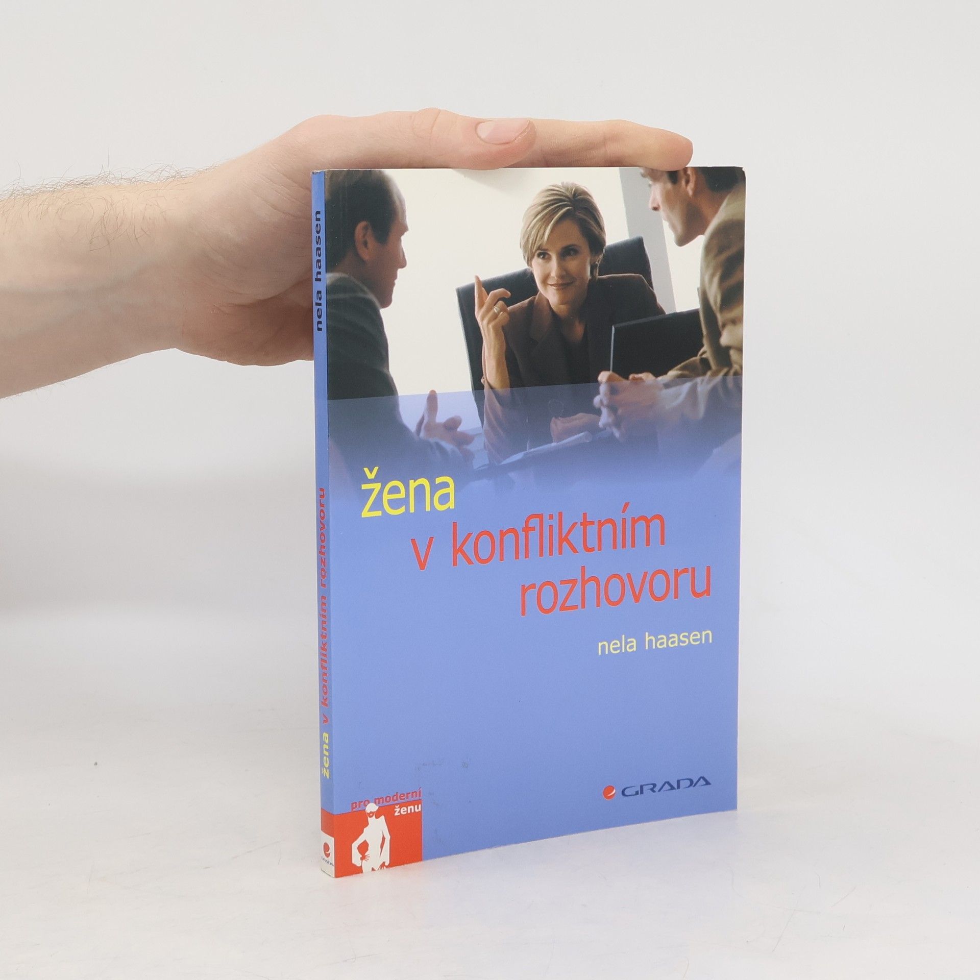 Nele Haasen Žena v konfliktním rozhovoru