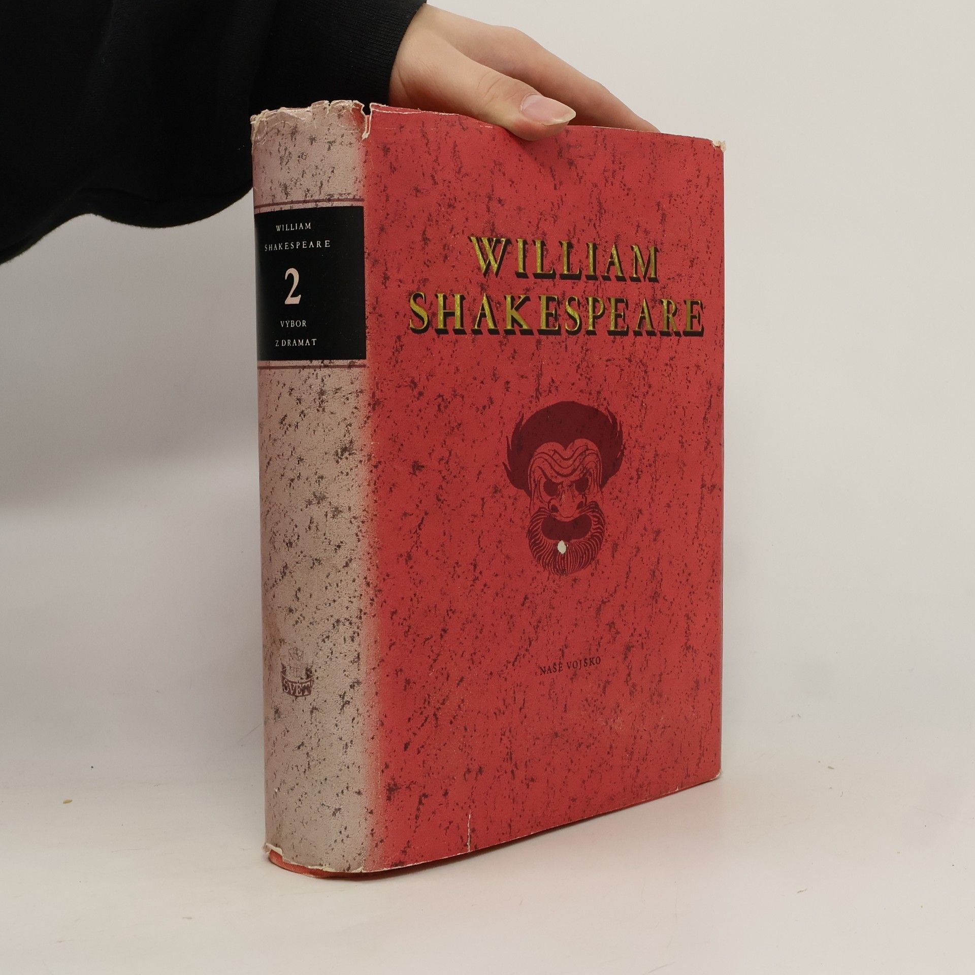 William Shakespeare William Shakespeare: Výbor z dramat 2