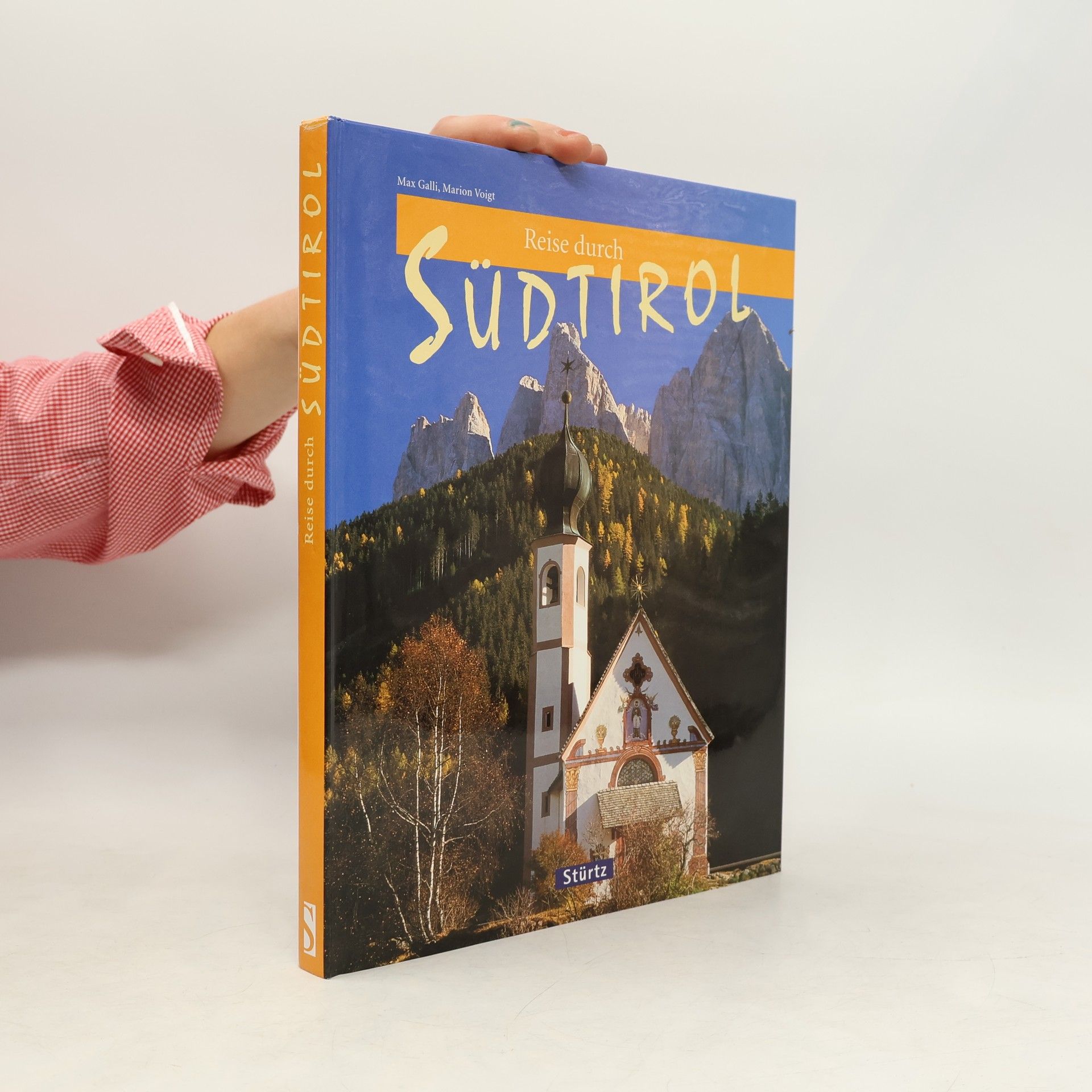 Max Galli Reise durch Südtirol