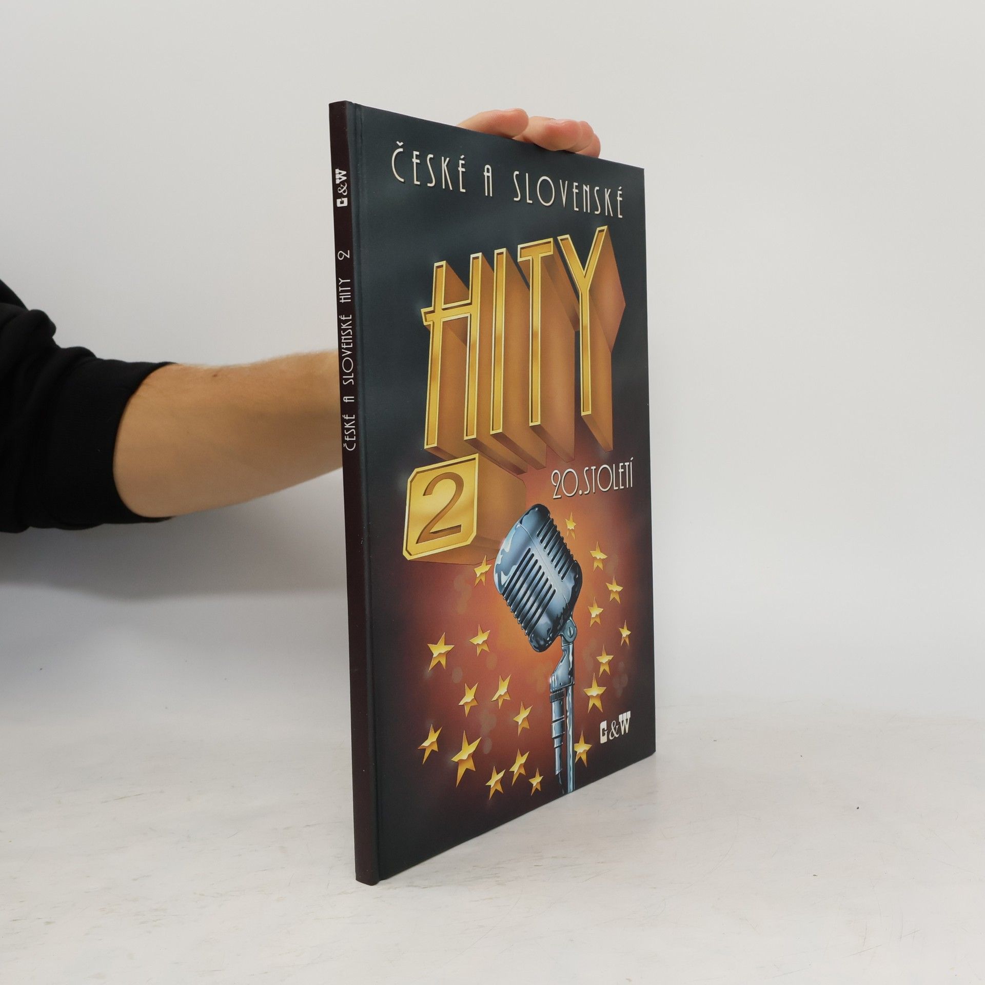 Kolektiv autorů České a slovenské hity 20. století. 2. díl