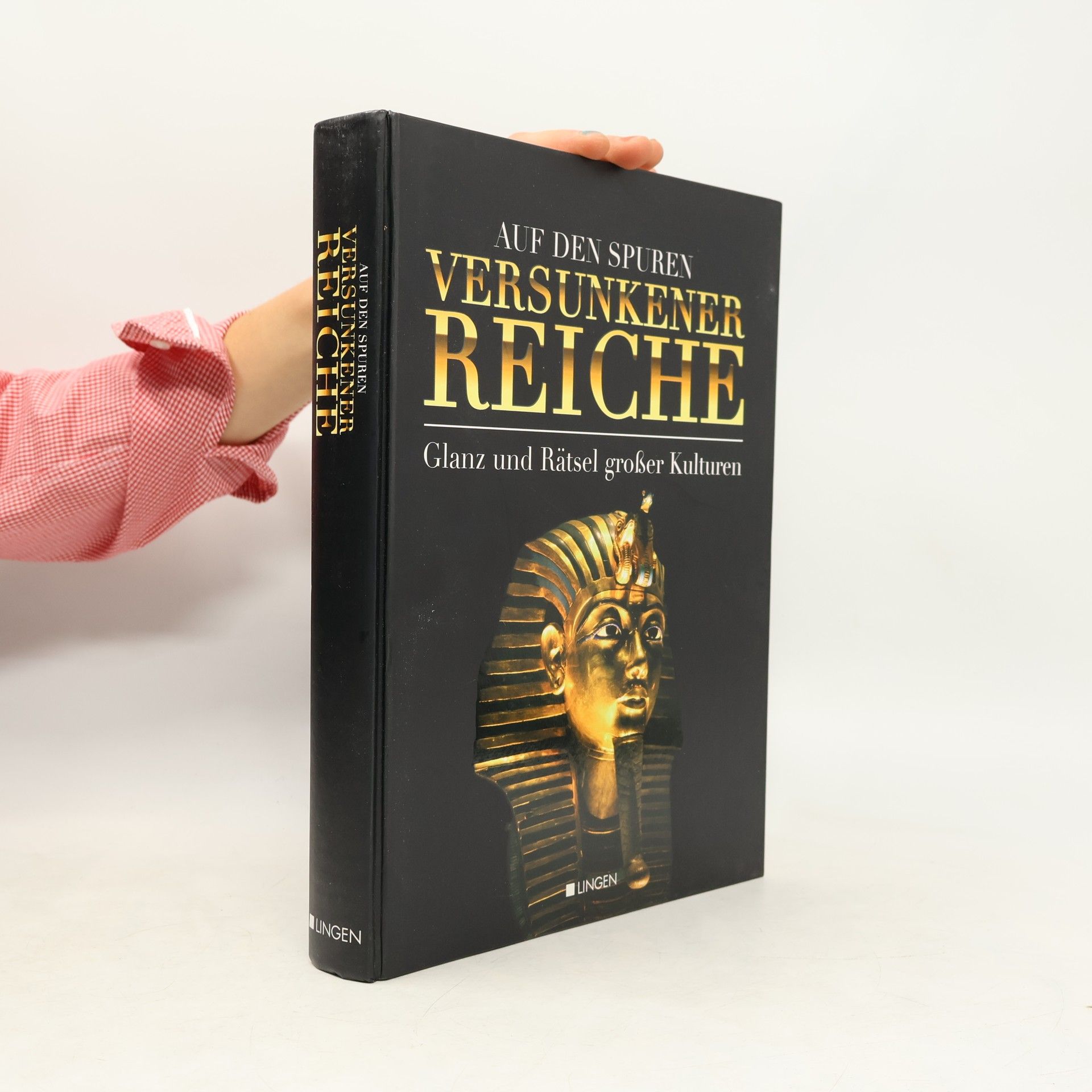 Autorenkollektiv Auf den Spuren versunkener Reiche