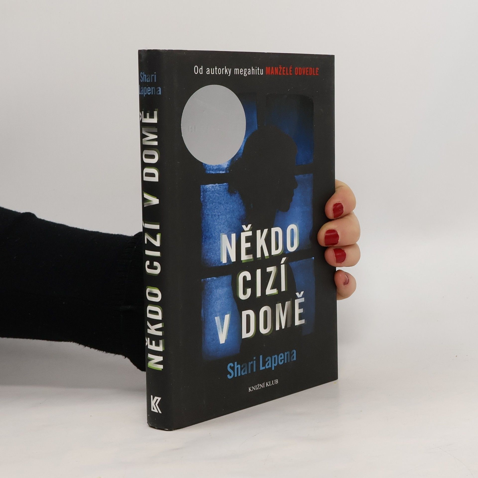 Shari Lapena Někdo cizí v domě