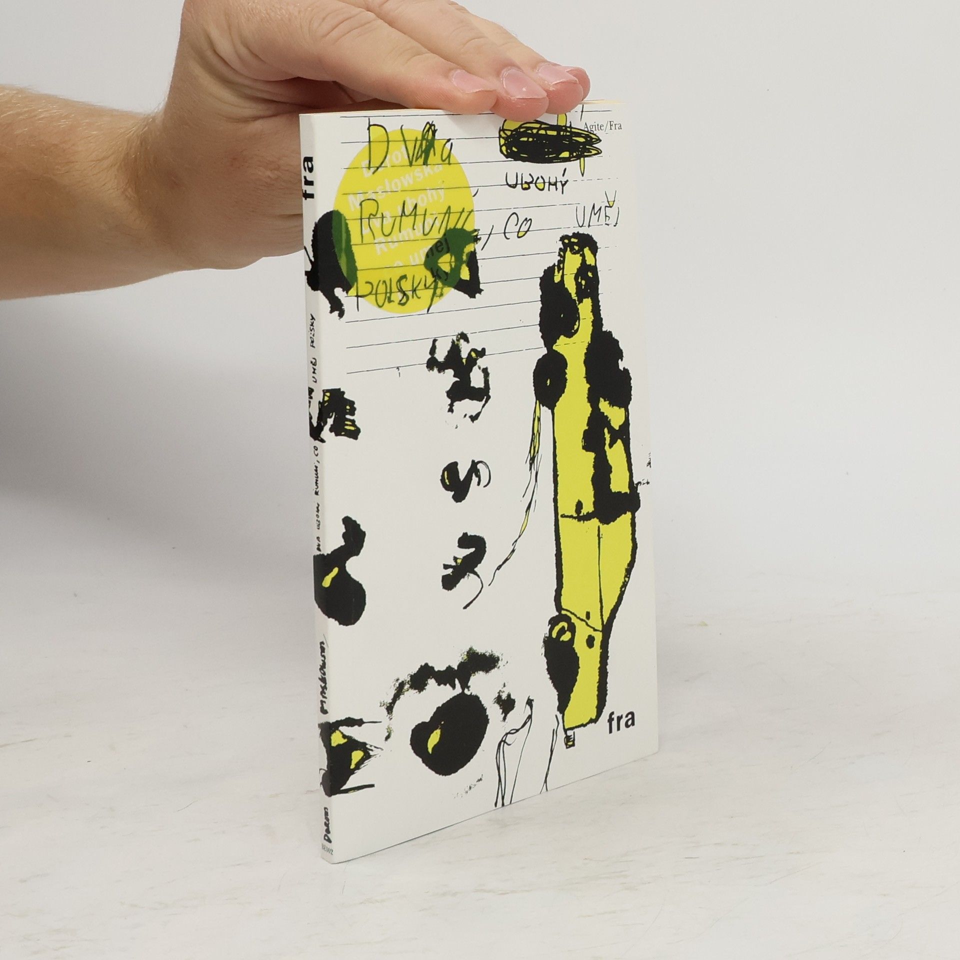 Maslowska Dorota Dva ubohý Rumuni, co uměj polsky