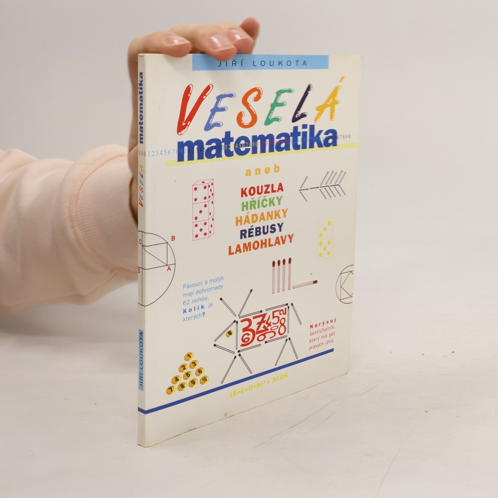 Veselá matematika aneb Kouzla, hříčky, hádanky, rébusy, lamohlavy