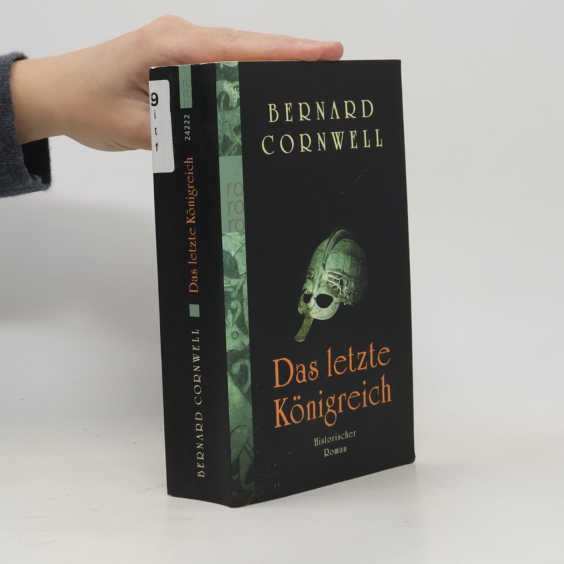Bernard Cornwell Das letzte Königreich