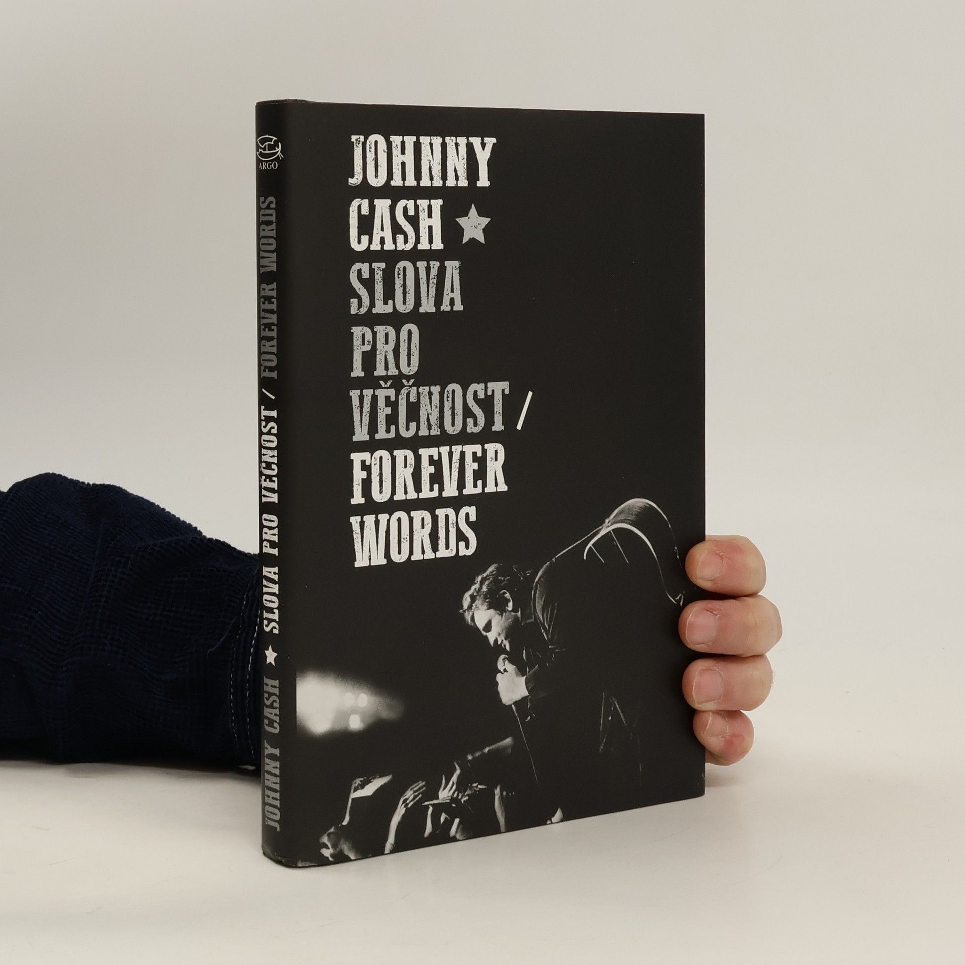 Johnny Cash Slova pro věčnost. Forever Words