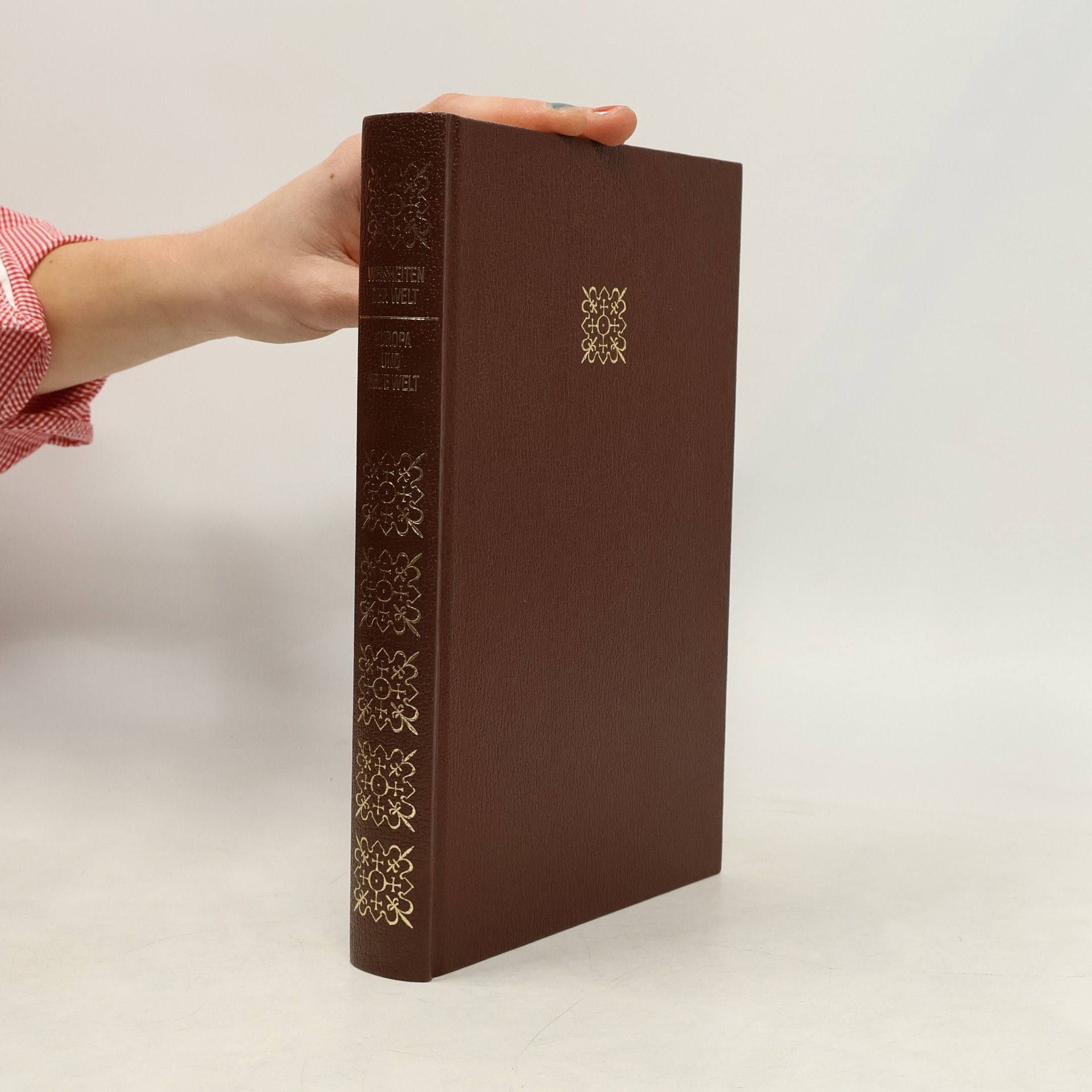 Various authors Weisheiten der Welt. Europa und Neue Welt