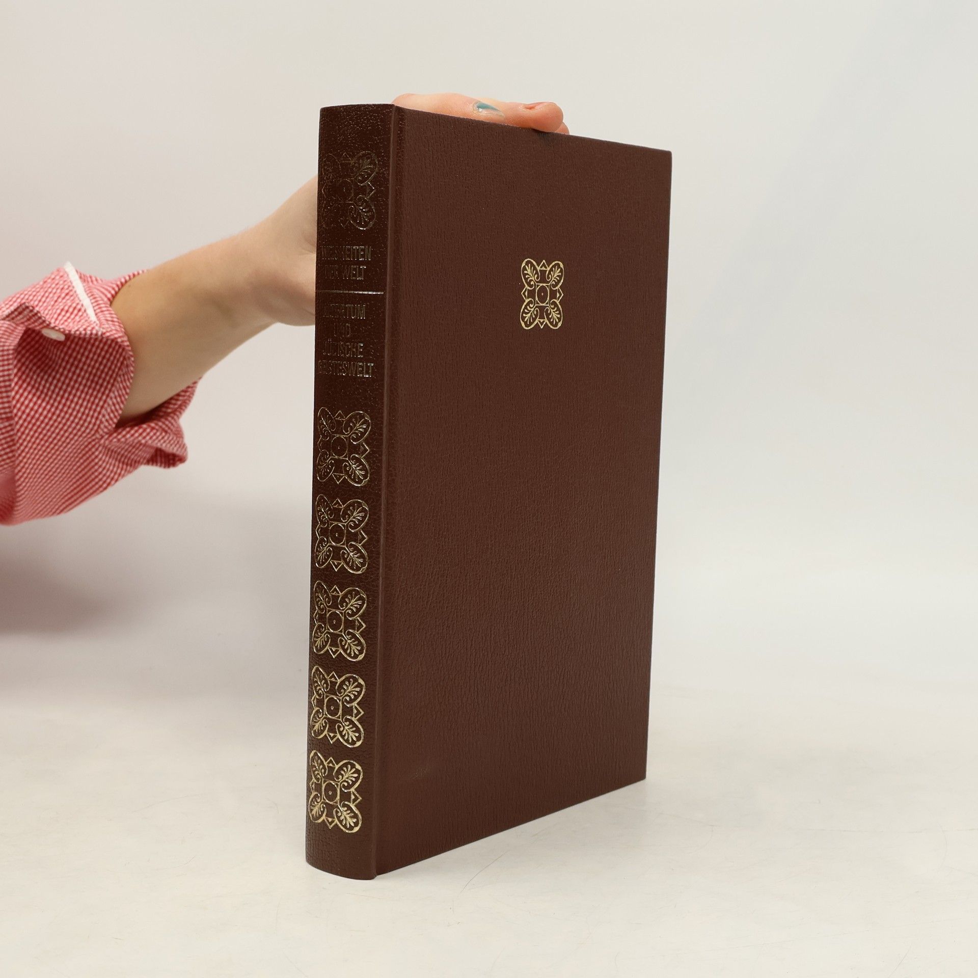 Various authors Weisheiten der Welt 3. Altertum und Jüdische Geisteswelt