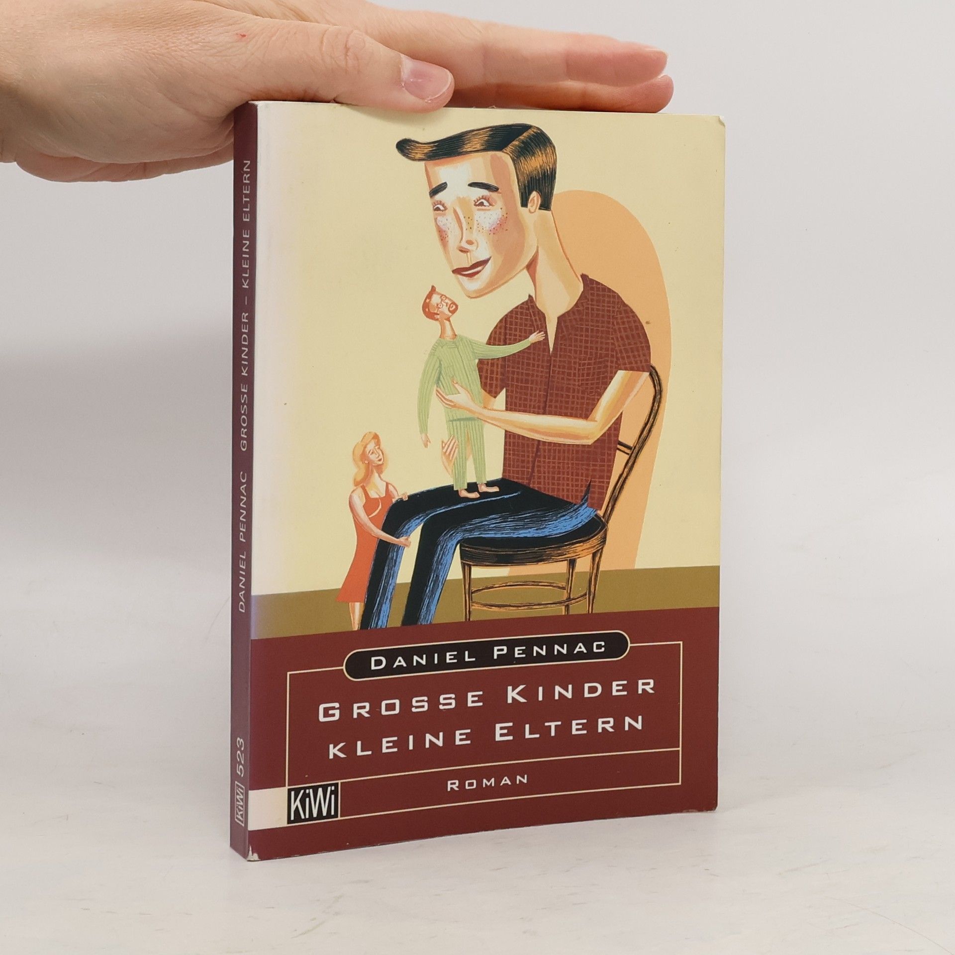 Daniel Pennac Große Kinder - kleine Eltern