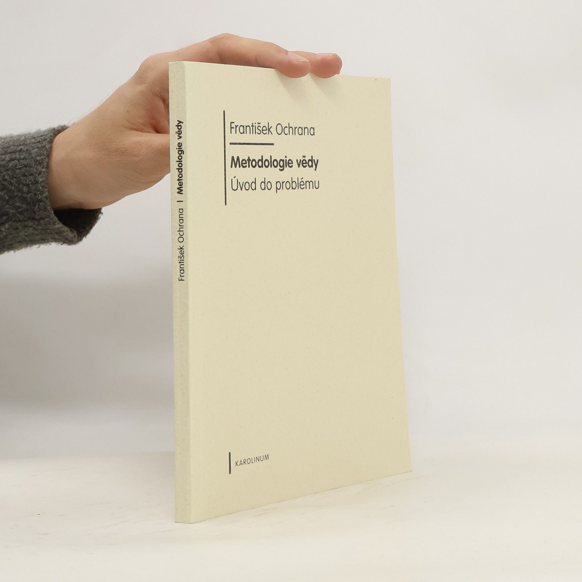 Metodologie vědy - Úvod do problému