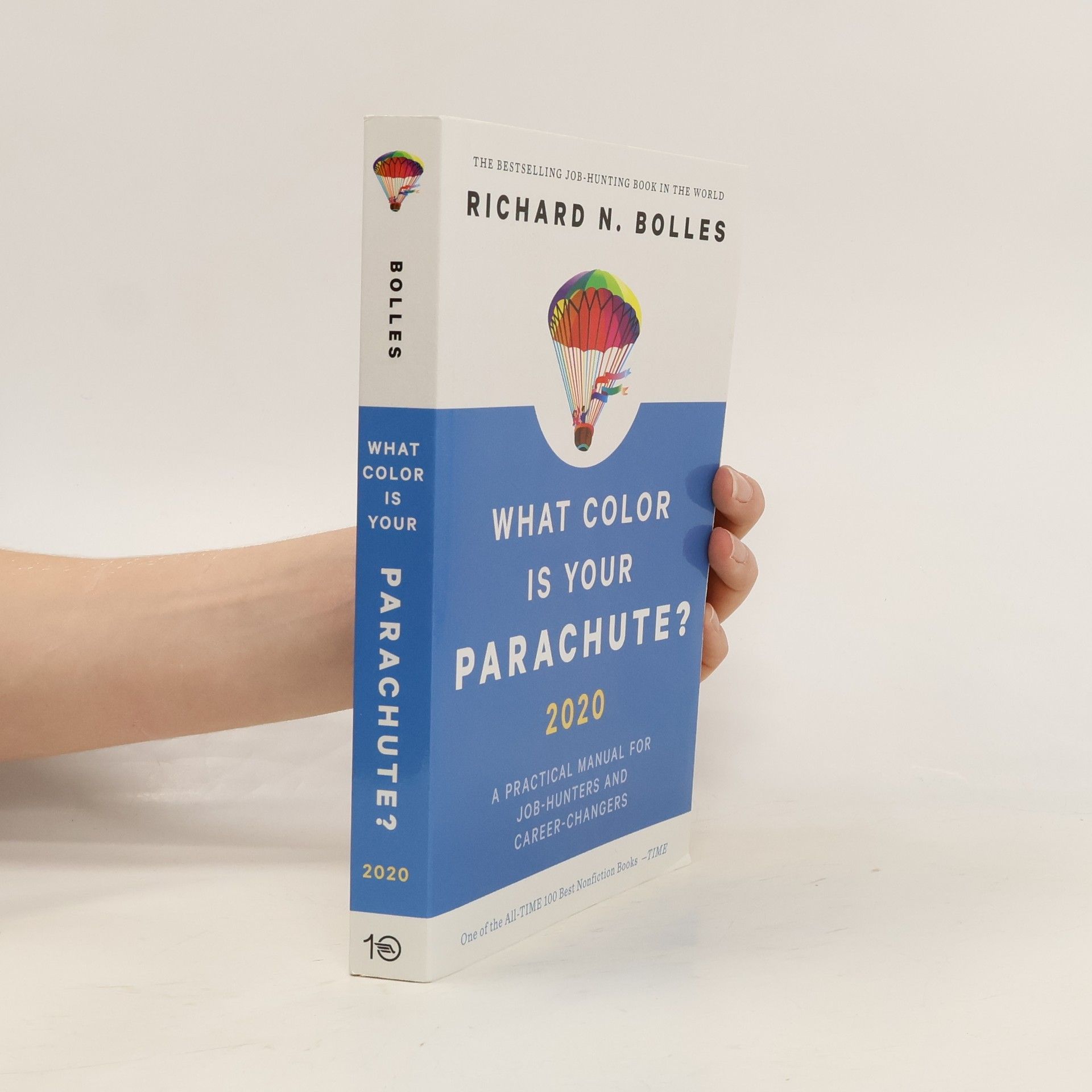 Bolles Richard N. What Color Is Your Parachute? 2020