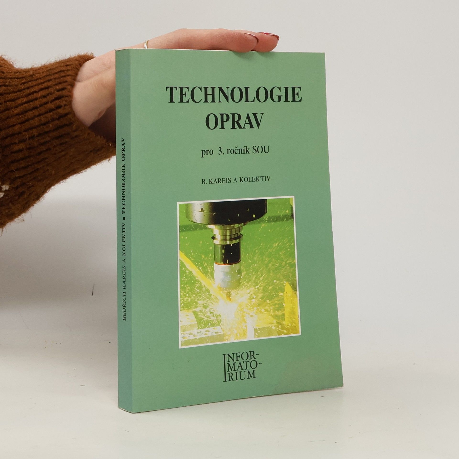 Bedřich Kareis Technologie oprav pro 3.roč. SOU