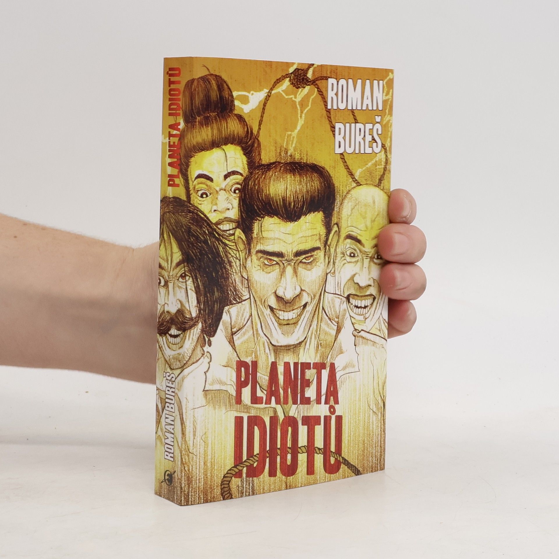 Roman Bureš Planeta idiotů