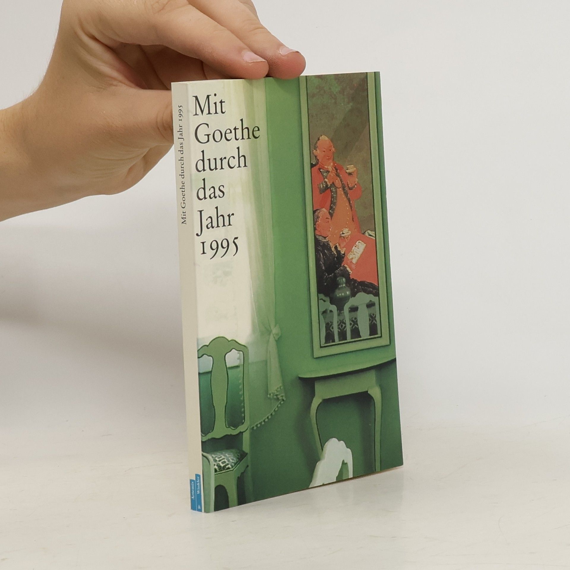 Various authors Mit Goethe durch das Jahr 1995