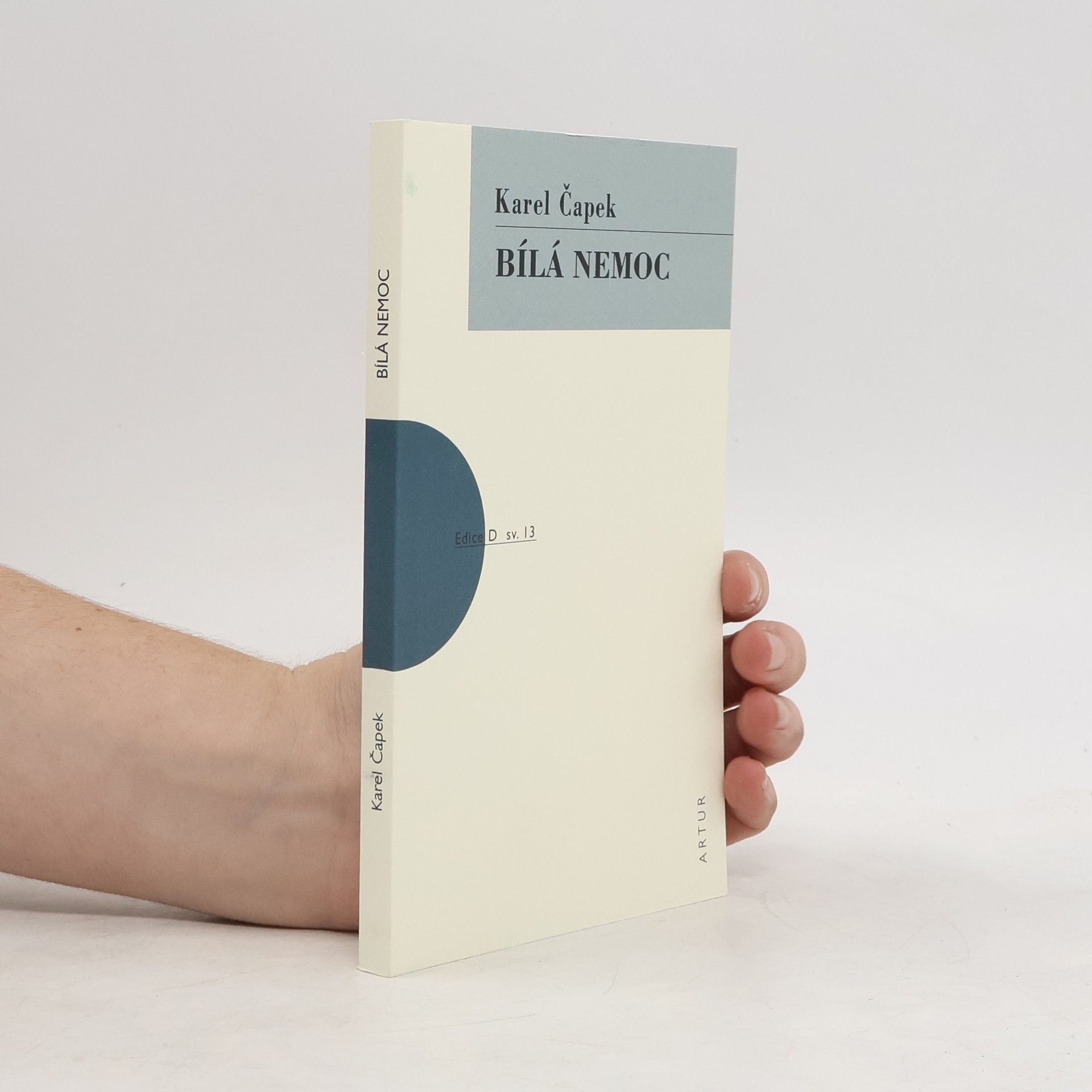 Karel Čapek Bílá nemoc