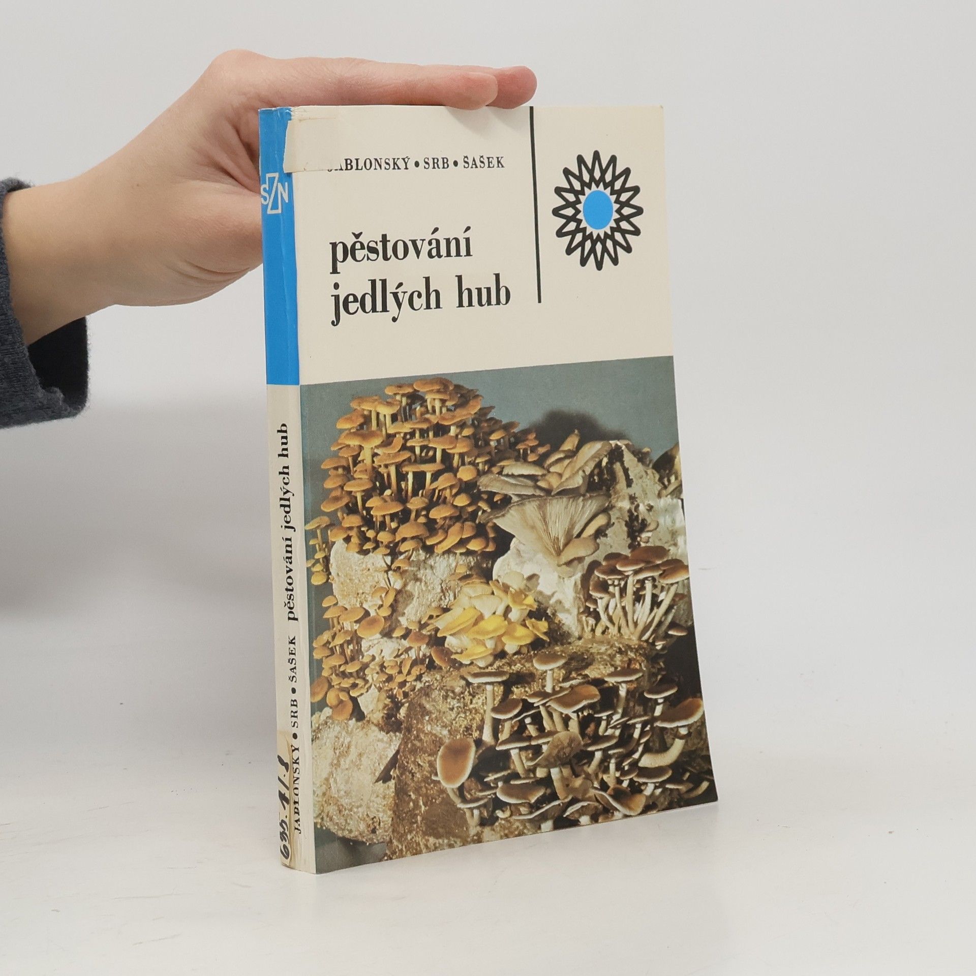 Ivan Jablonský Pěstování jedlých hub