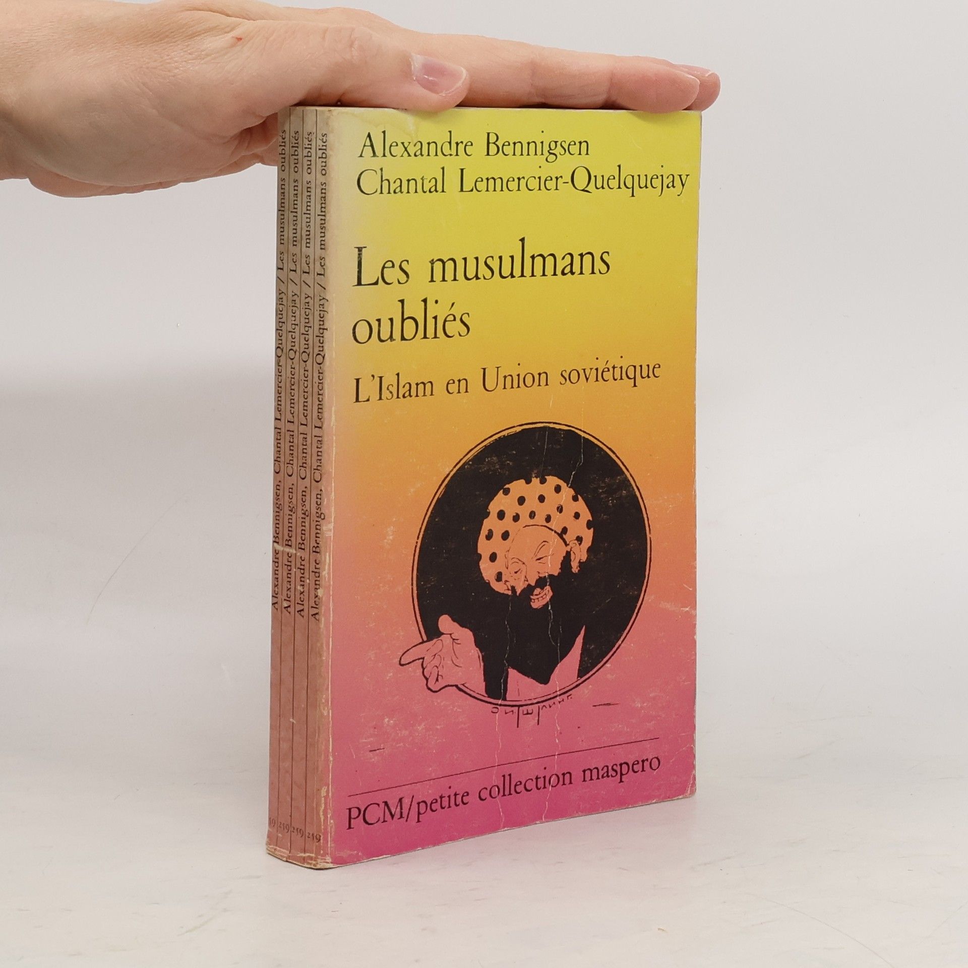Les Musulmans Oubliés. L’Islam en Union soviétique