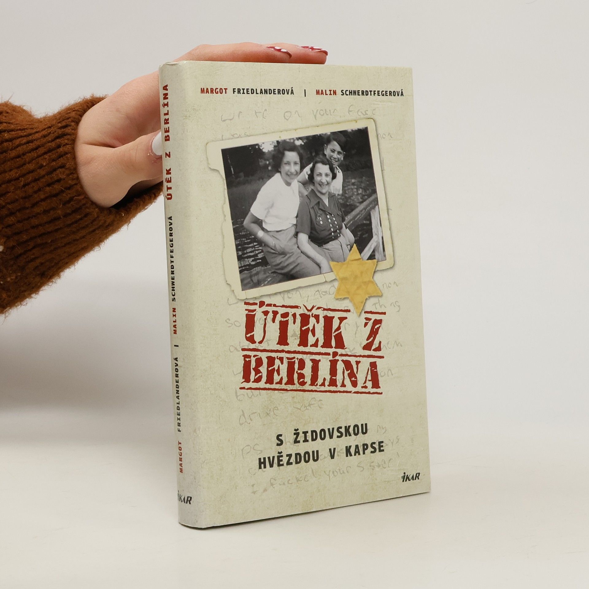 Malin Schwerdtfeger Útěk z Berlína - S židovskou hvězdou v kapse