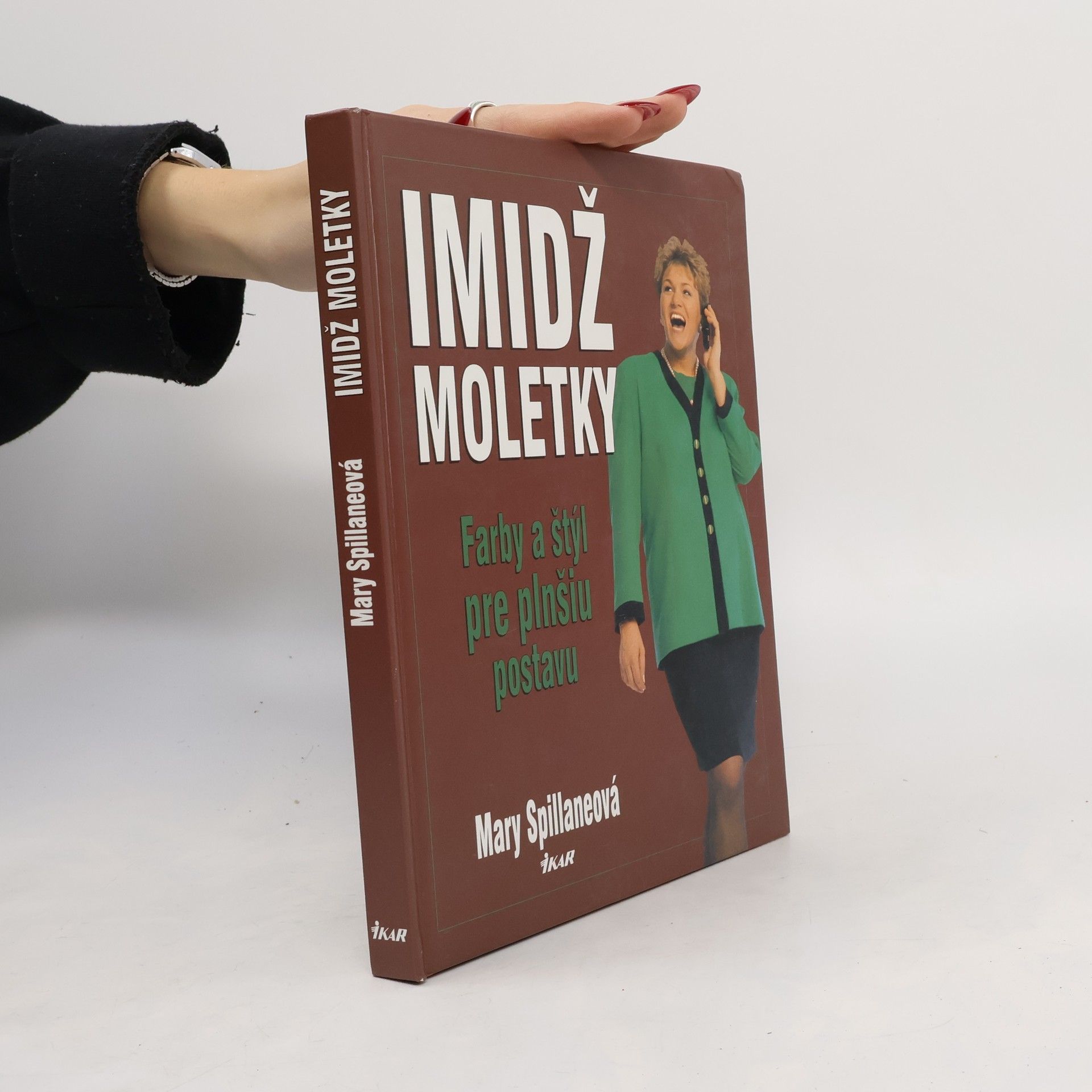 Mary Spillane Imidž moletky