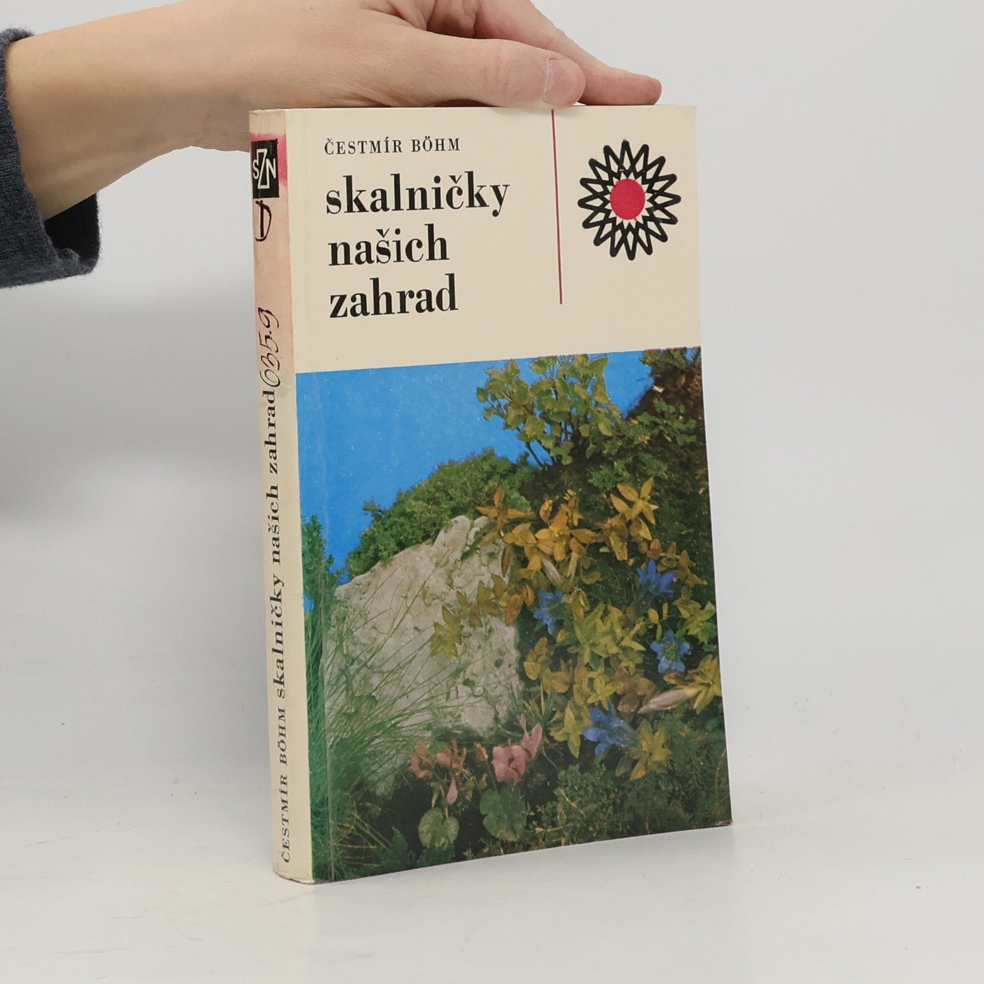 Čestmír Böhm Skalničky našich zahrad
