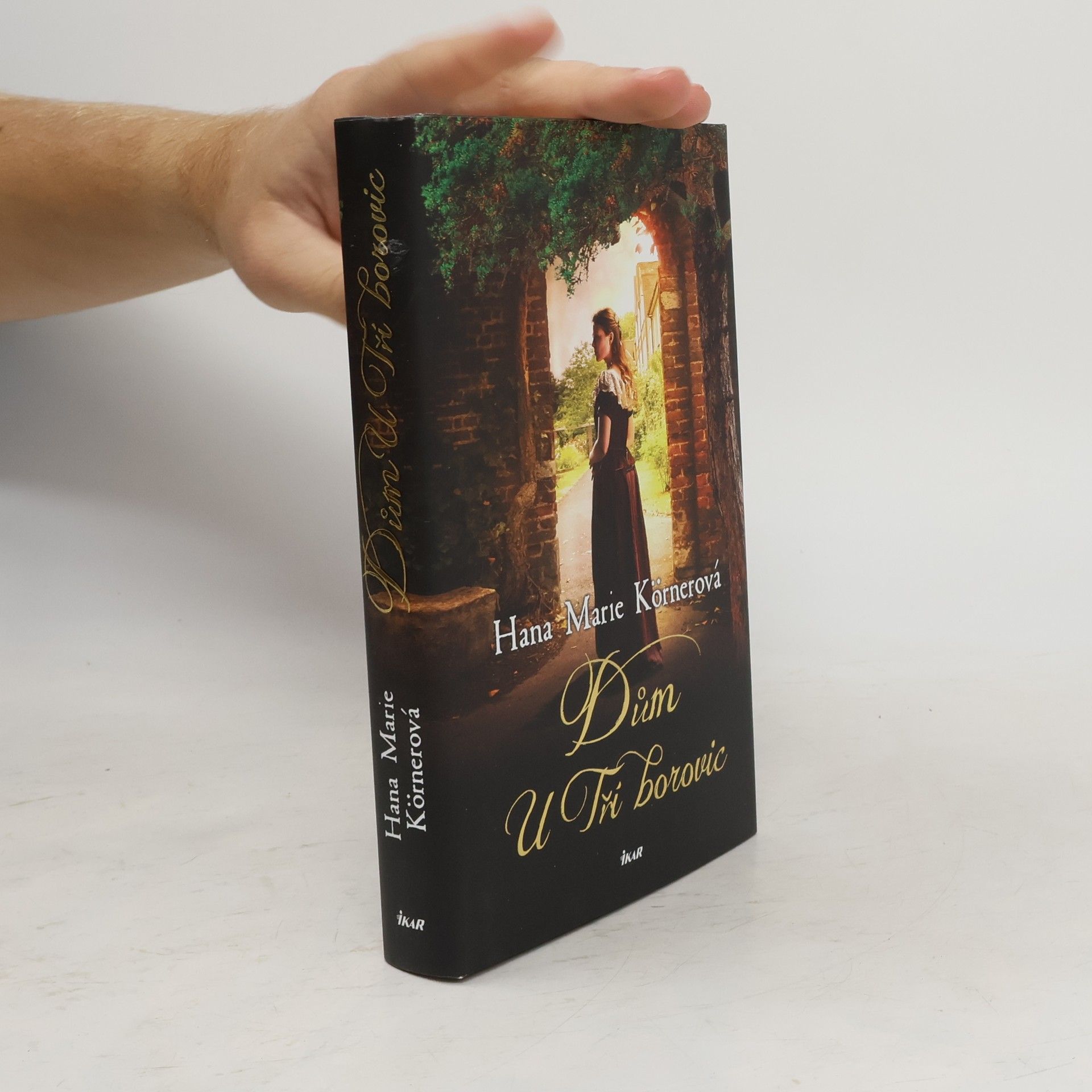 Hana Marie Körnerová Dům U Tří borovic