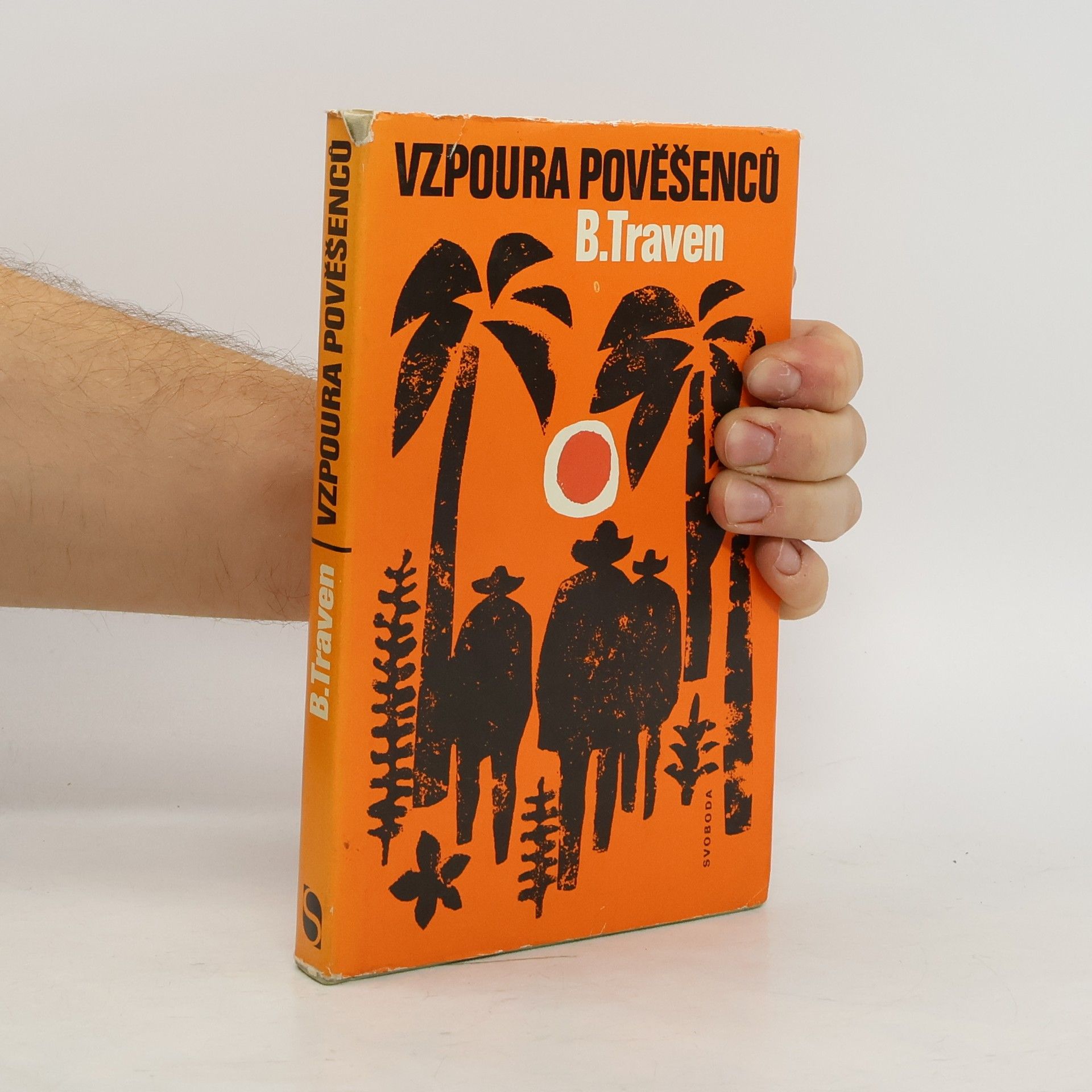 B. Traven Vzpoura pověšenců