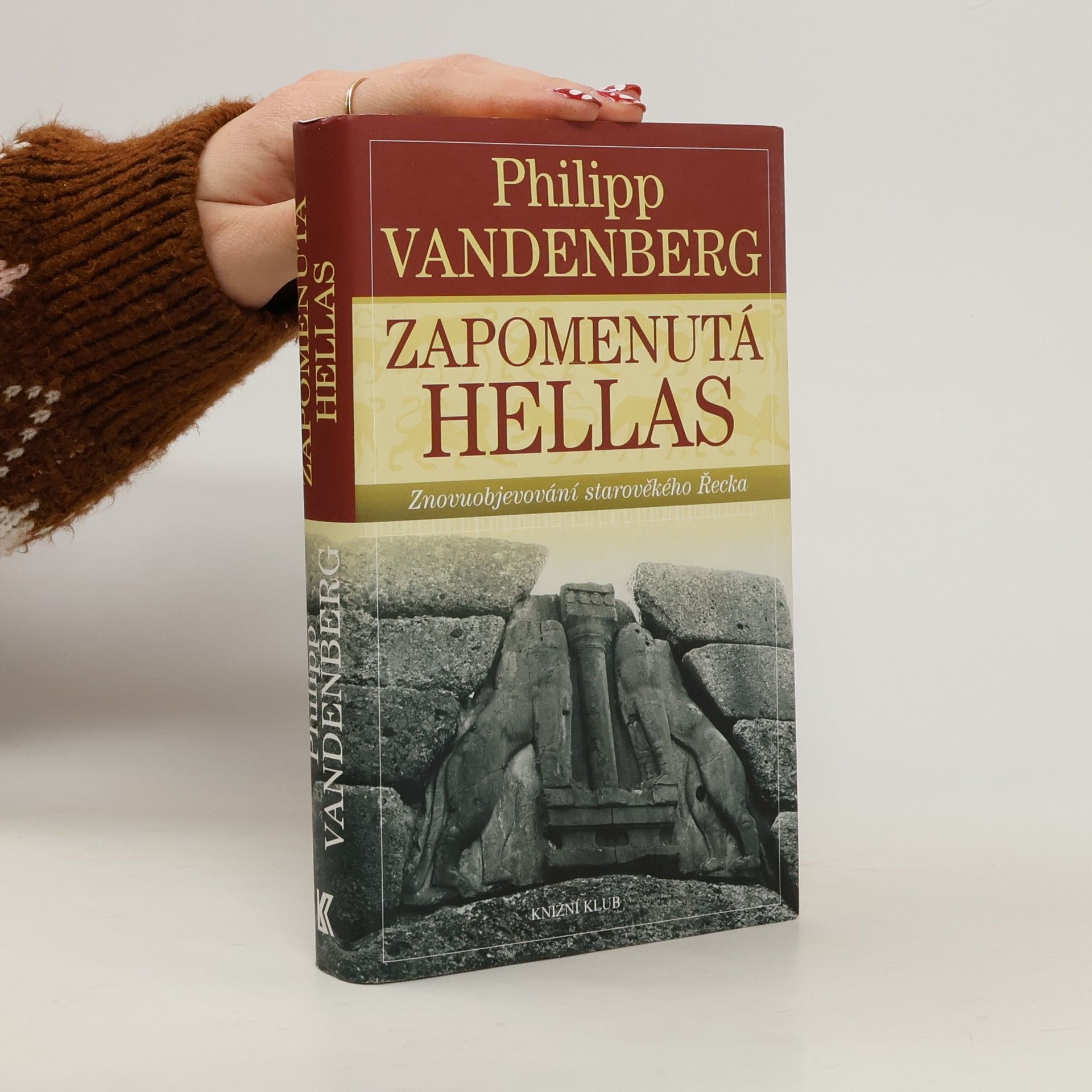 Philipp Vandenberg Zapomenutá Hellas