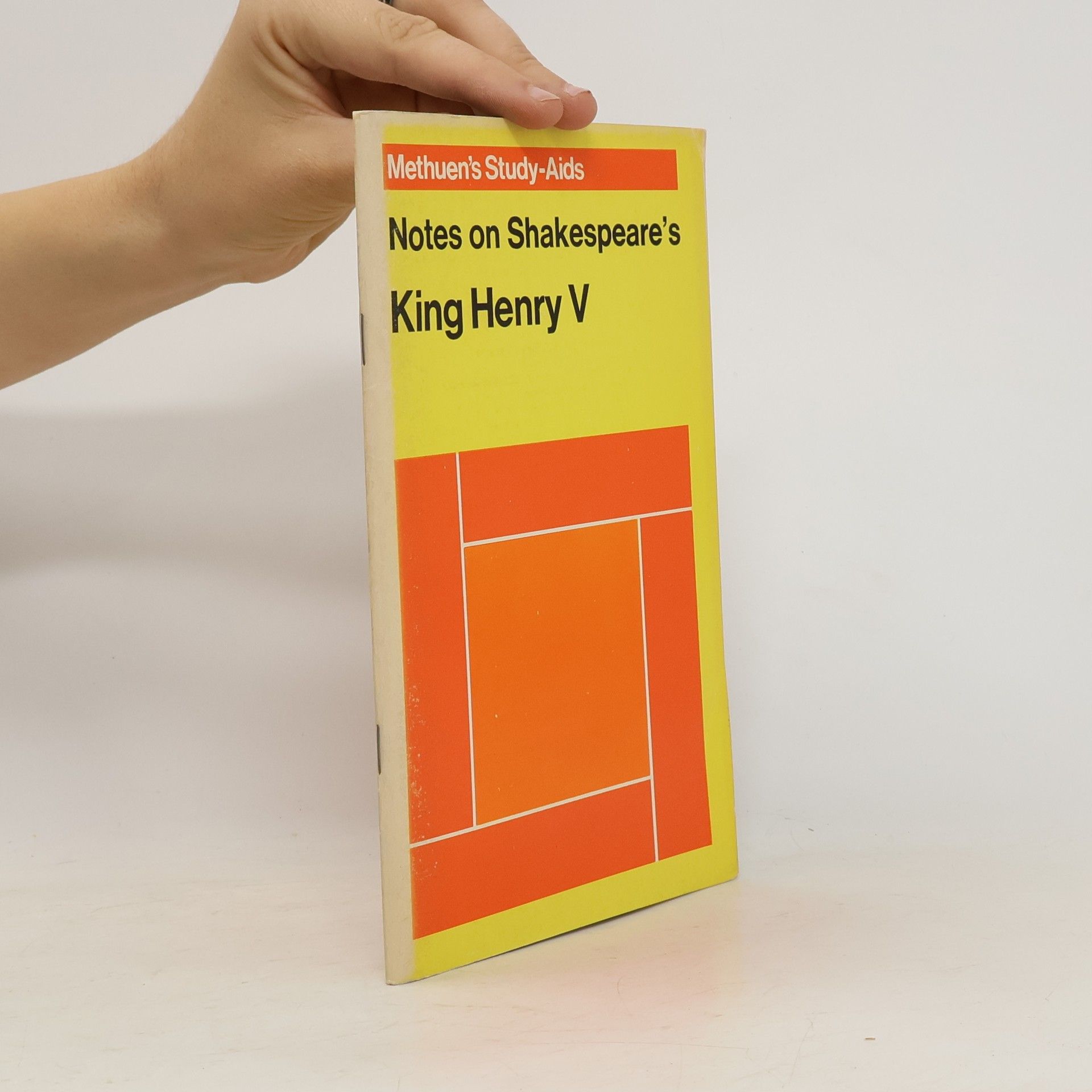 William Shakespeare Methuen's Study-Aids. Notes on Shakespeare's. King Henry V