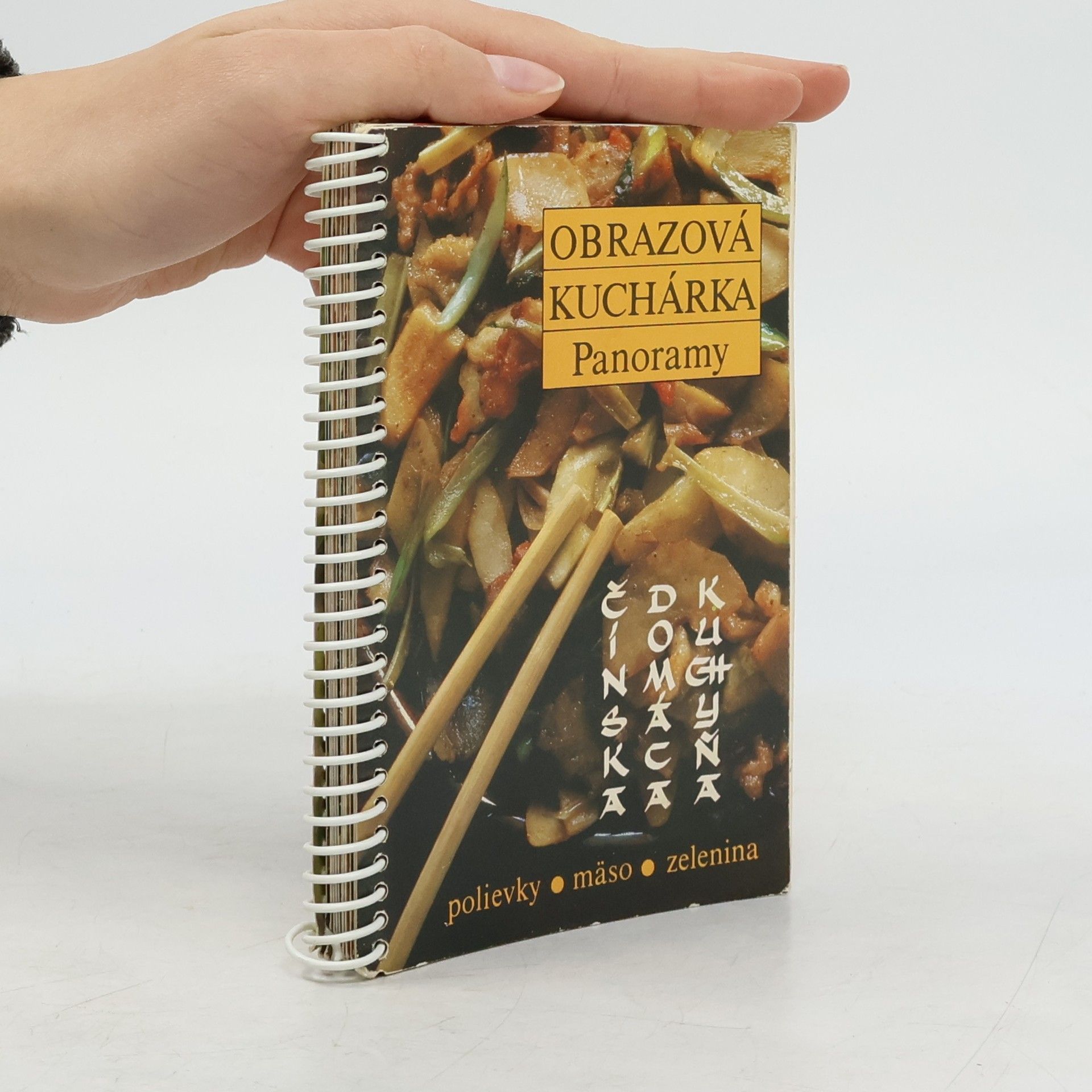 Various authors Obrazová kuchárka. Čínska domáca kuchyňa