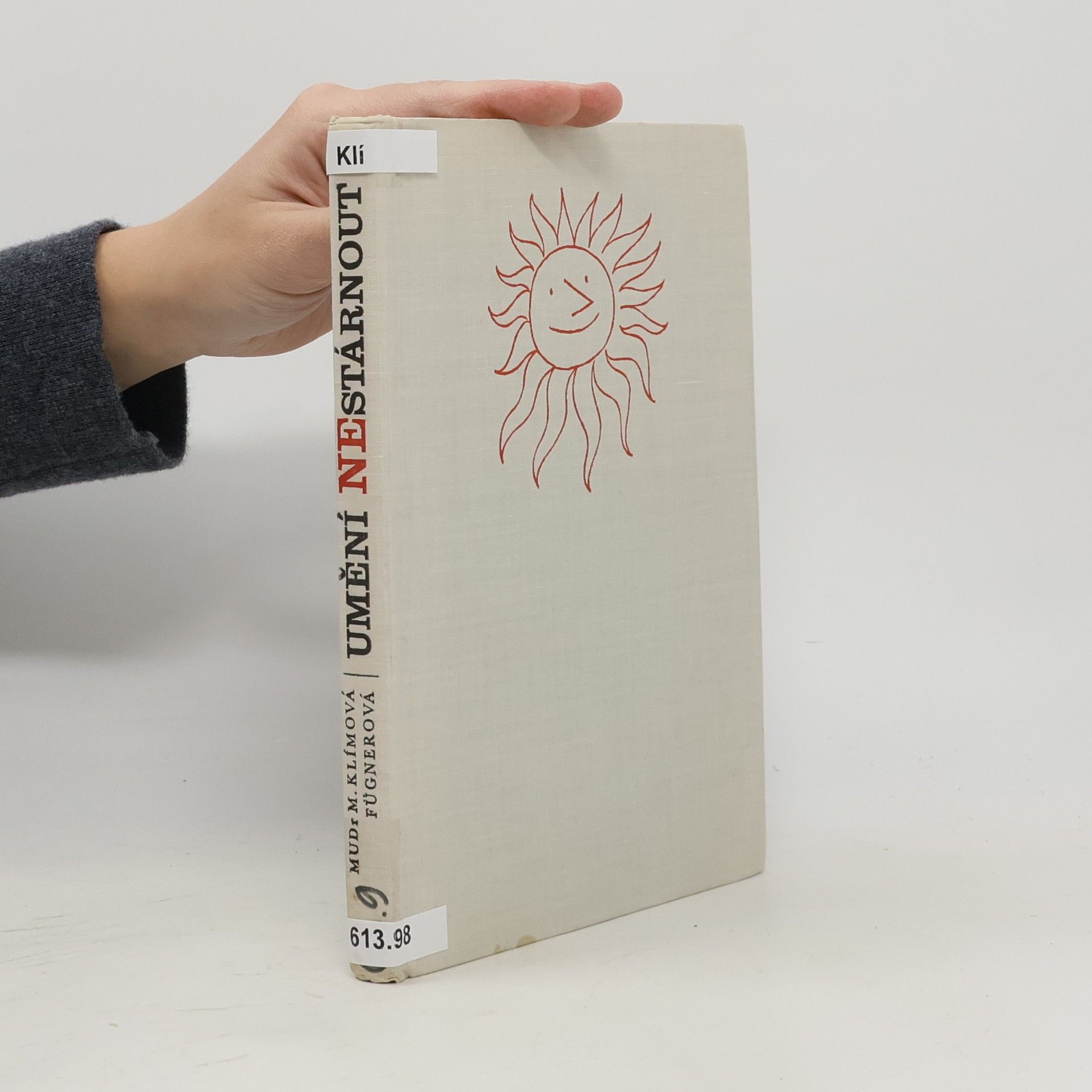 Miroslava Klímová Fügnerová Umění nestárnout