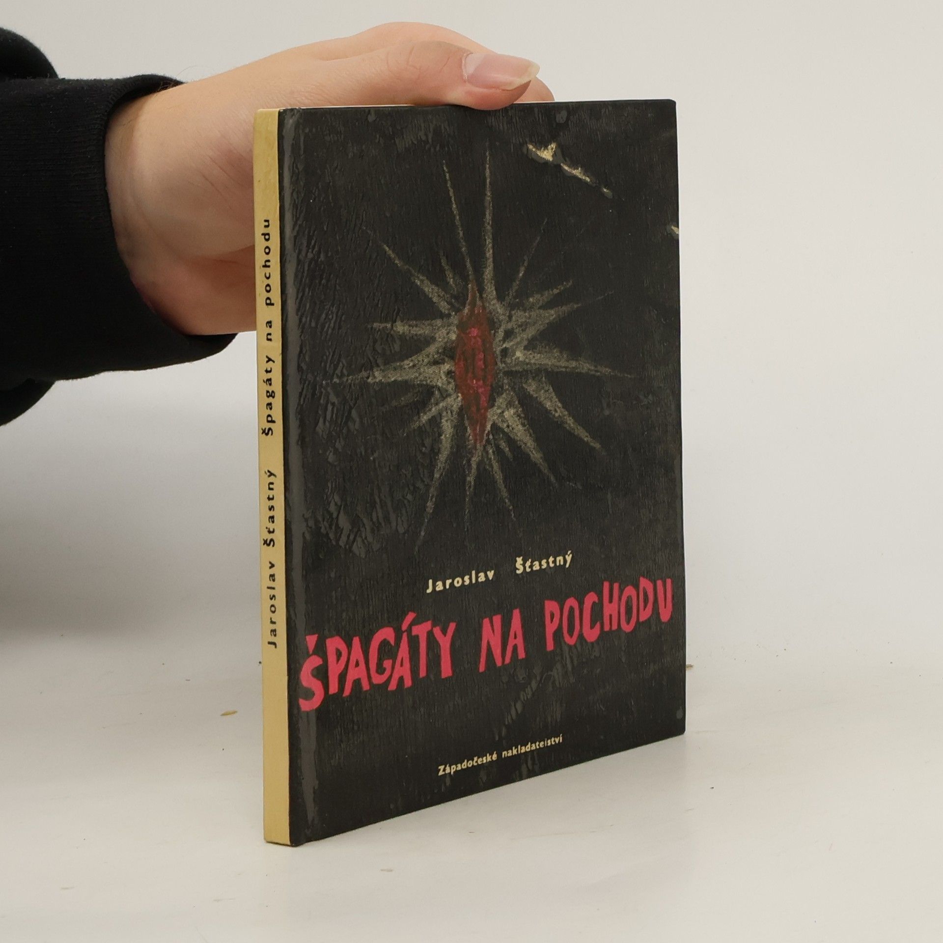 Jaroslav Šťastný Špagáty na pochodu