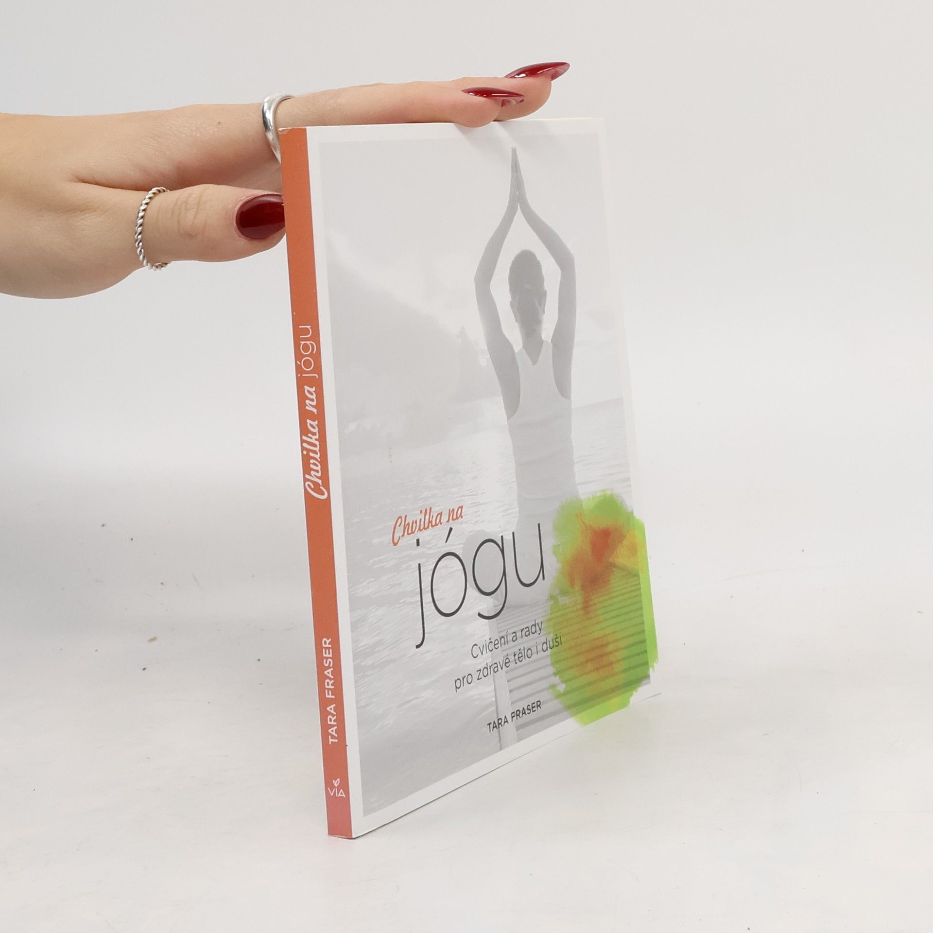 Tara Fraser Chvilka na jógu