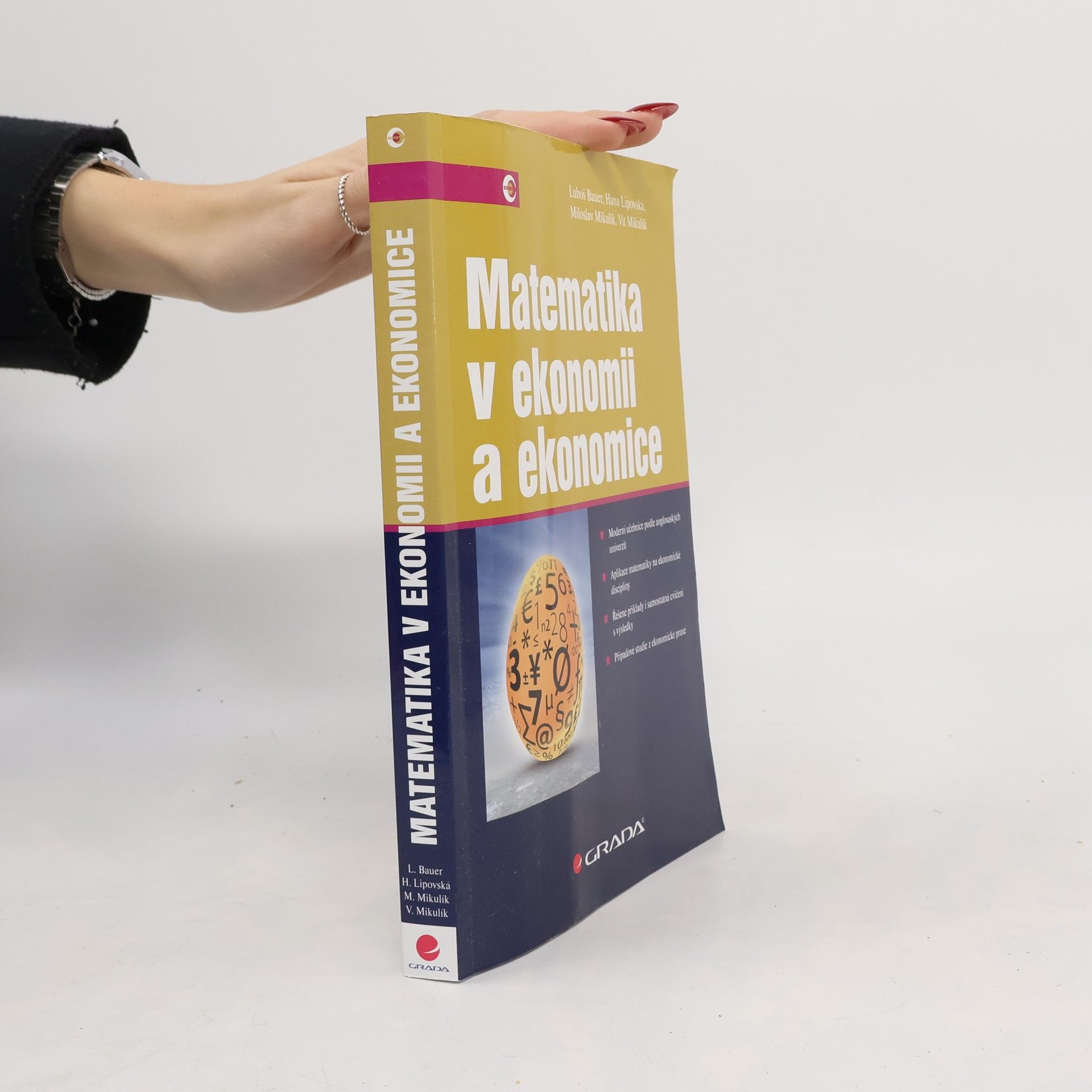 Luboš Bauer Matematika v ekonomii a ekonomice