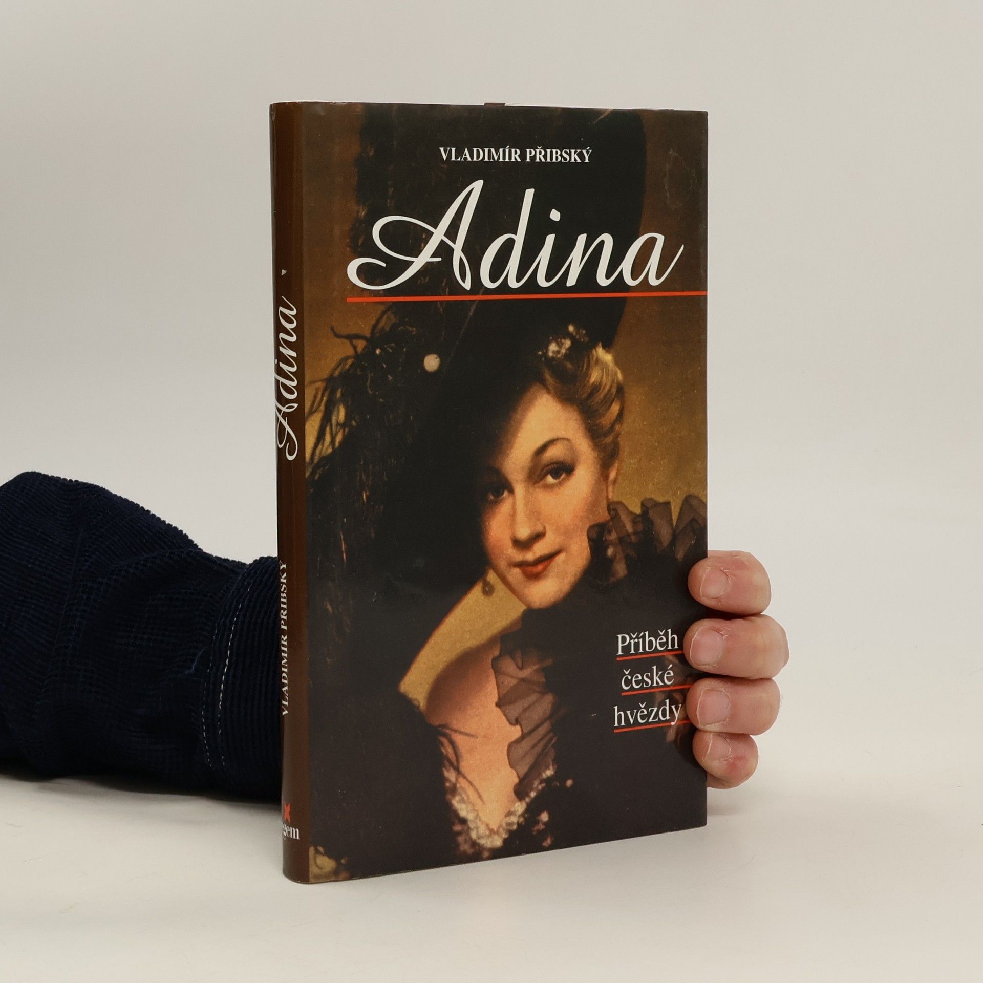 Vladimír Přibský Adina. Příběh české hvězdy
