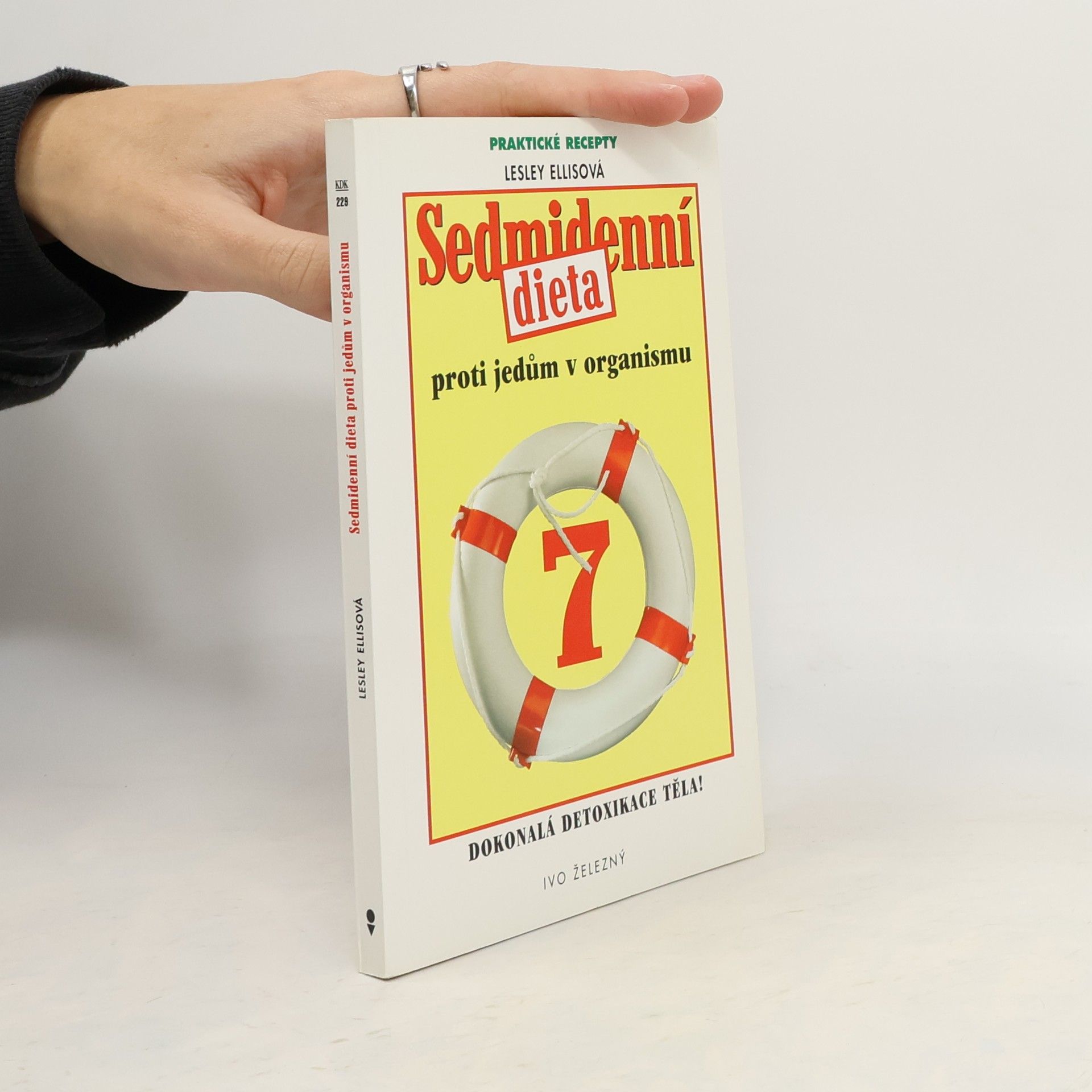 Lesley Ellis Sedmidenní dieta proti jedům v organismu