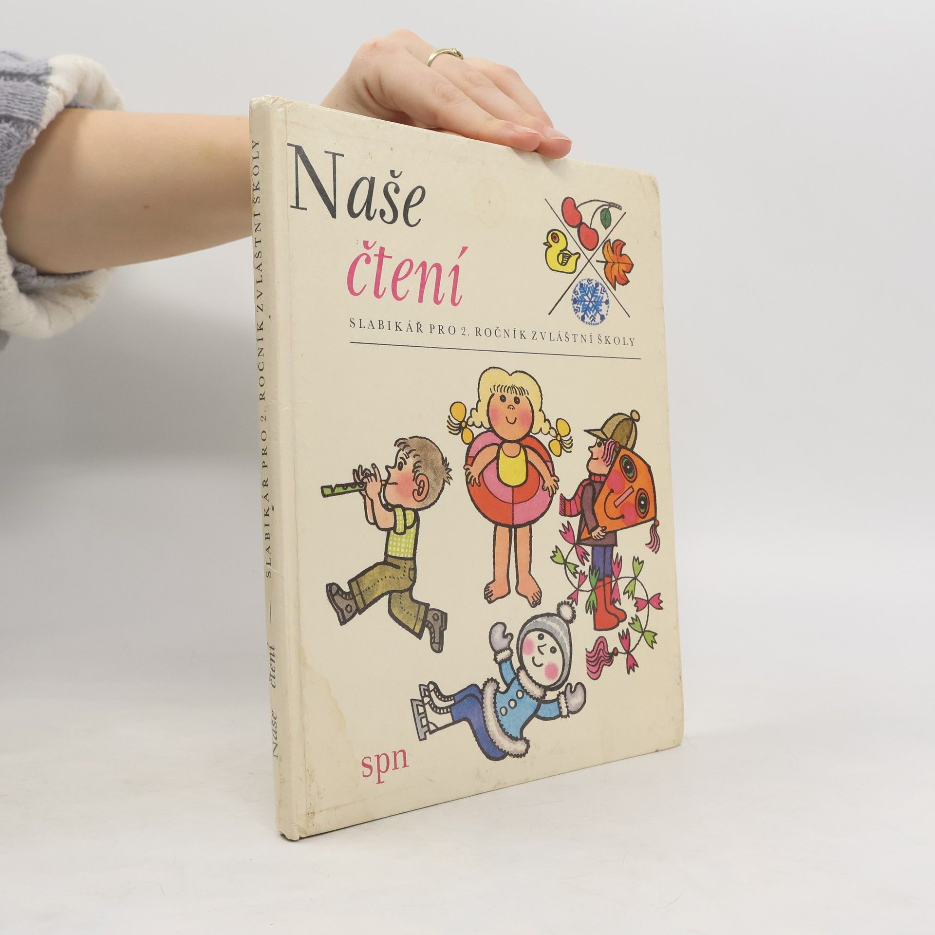 František Kábele Naše čtení. Slabikář pro 2. ročník zvláštní školy