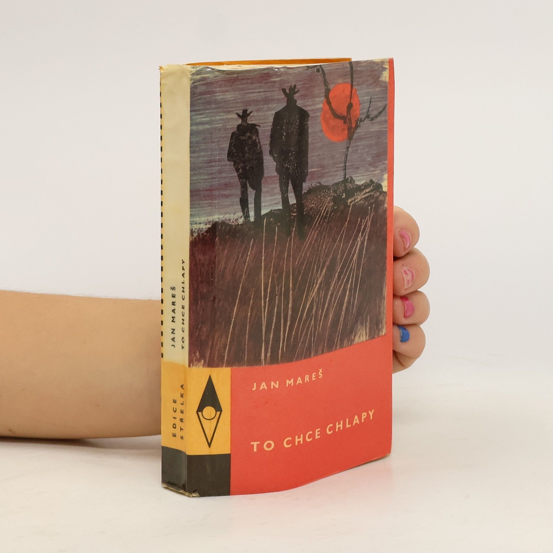 Jan Mareš To chce chlapy