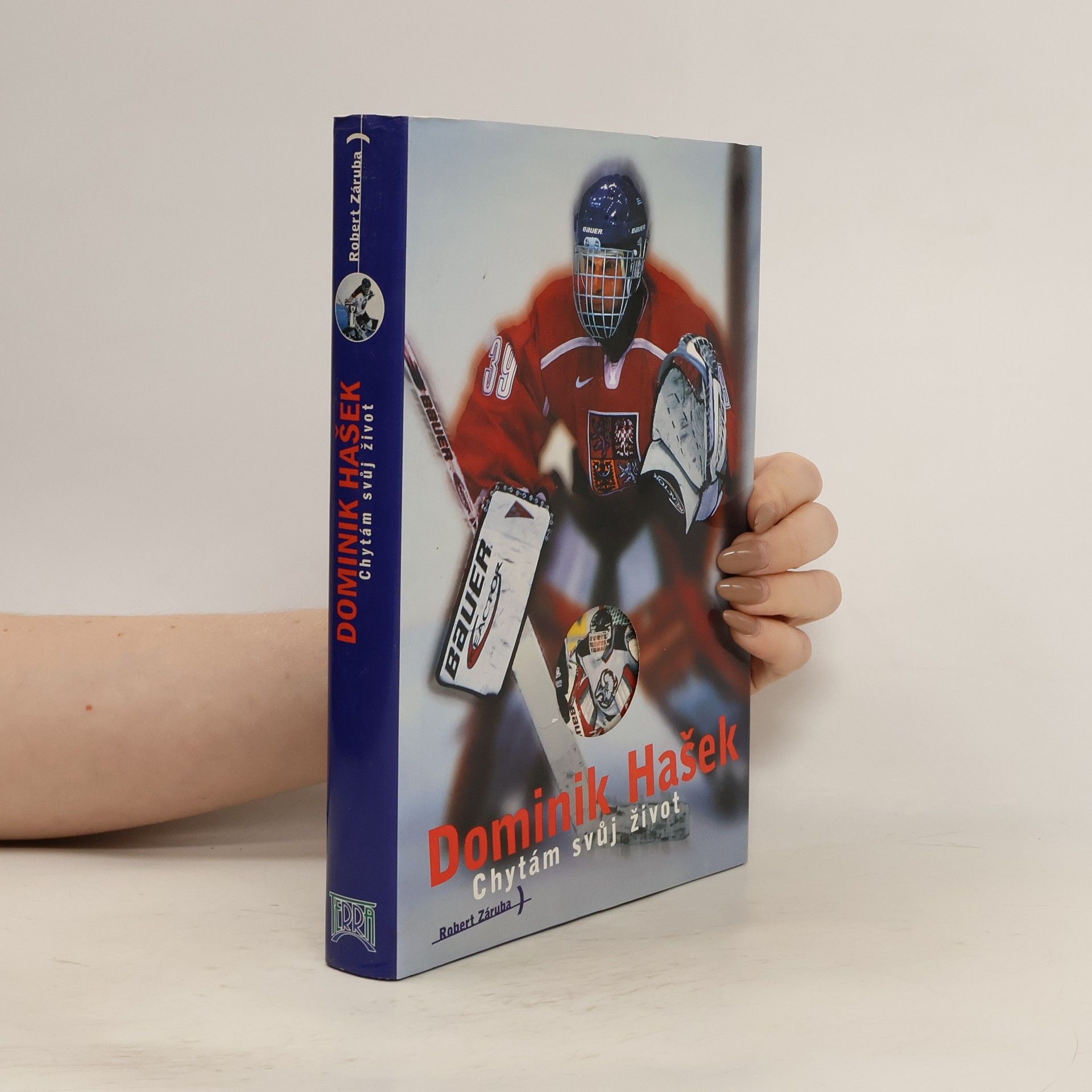 Dominik Hašek. Chytám svůj život