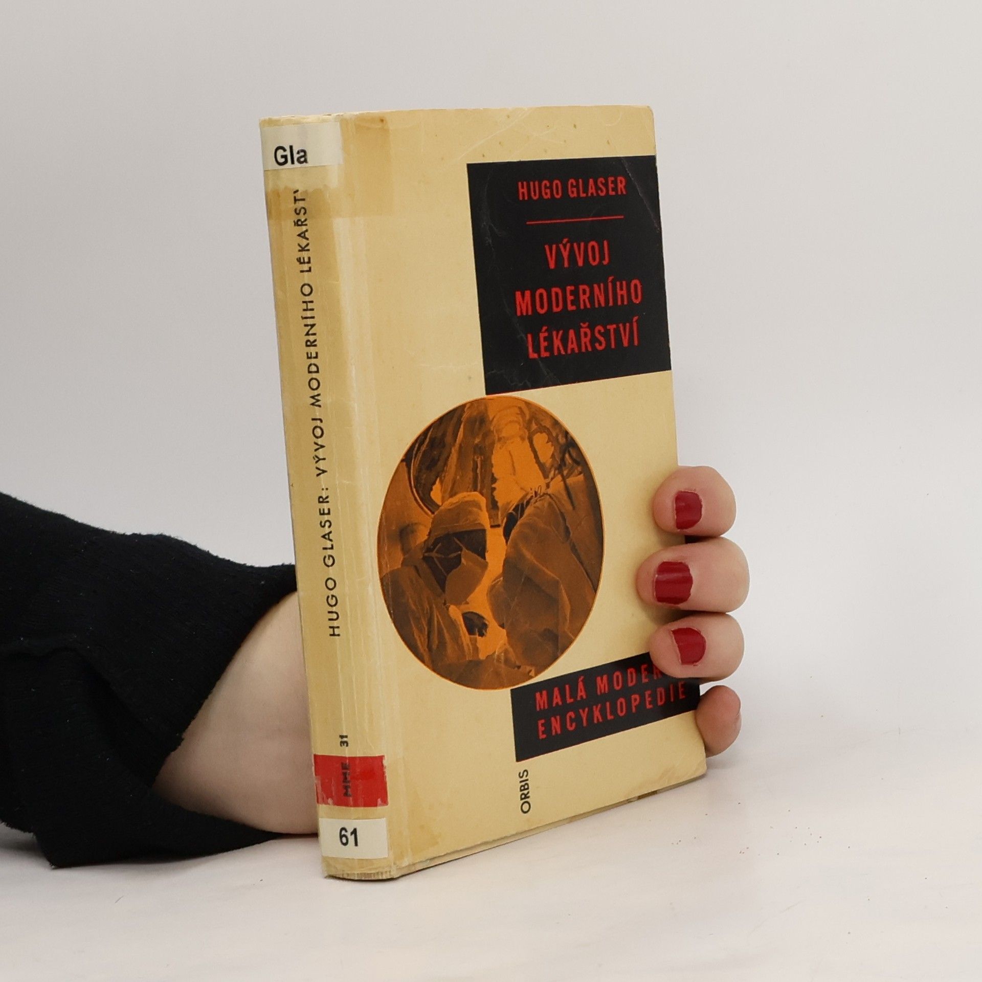 Hugo Glaser Vývoj moderního lékařství
