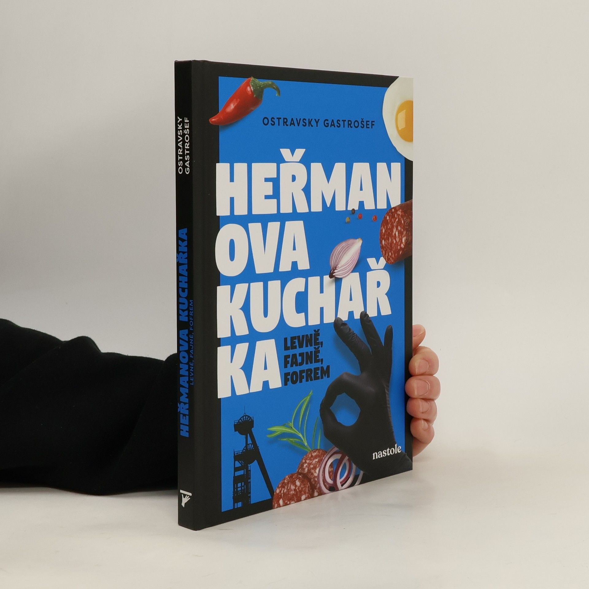 Ostravsky Gastrošef Heřmanova kuchařka - levně, fajně, fofrem