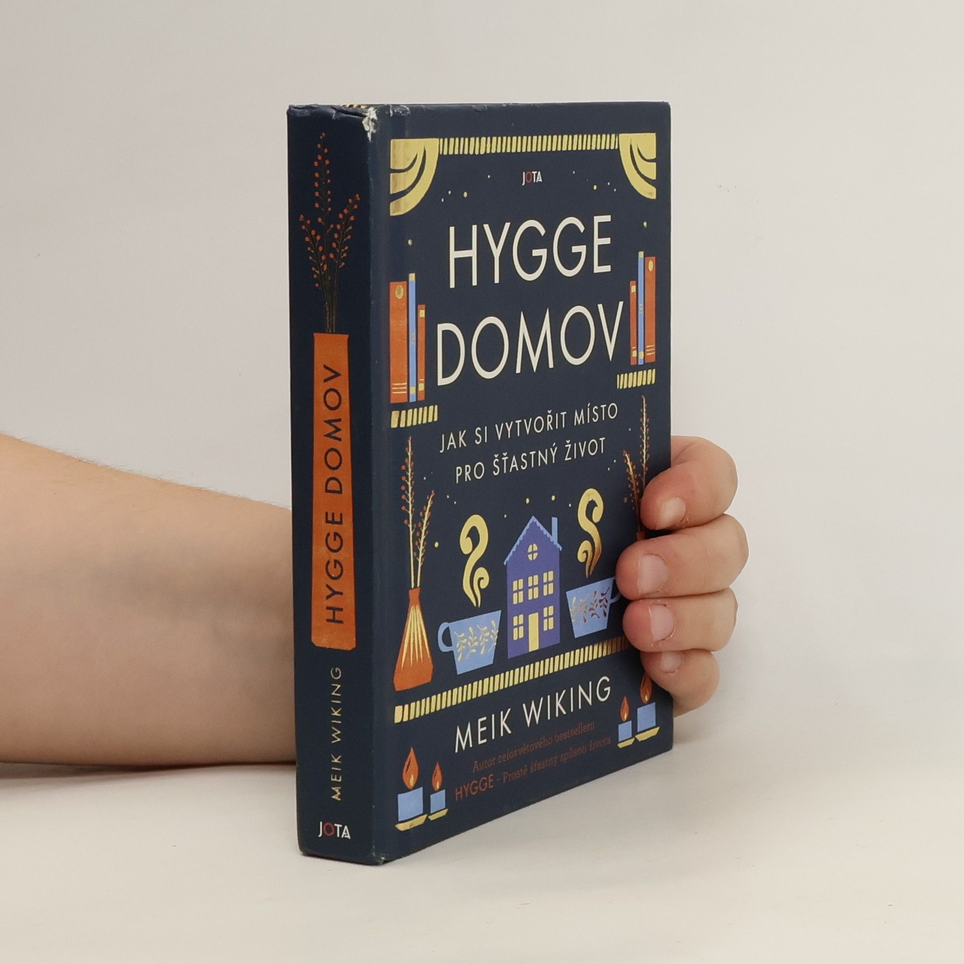 Meik Wiking Hygge domov : jak si vytvořit místo pro šťastný život