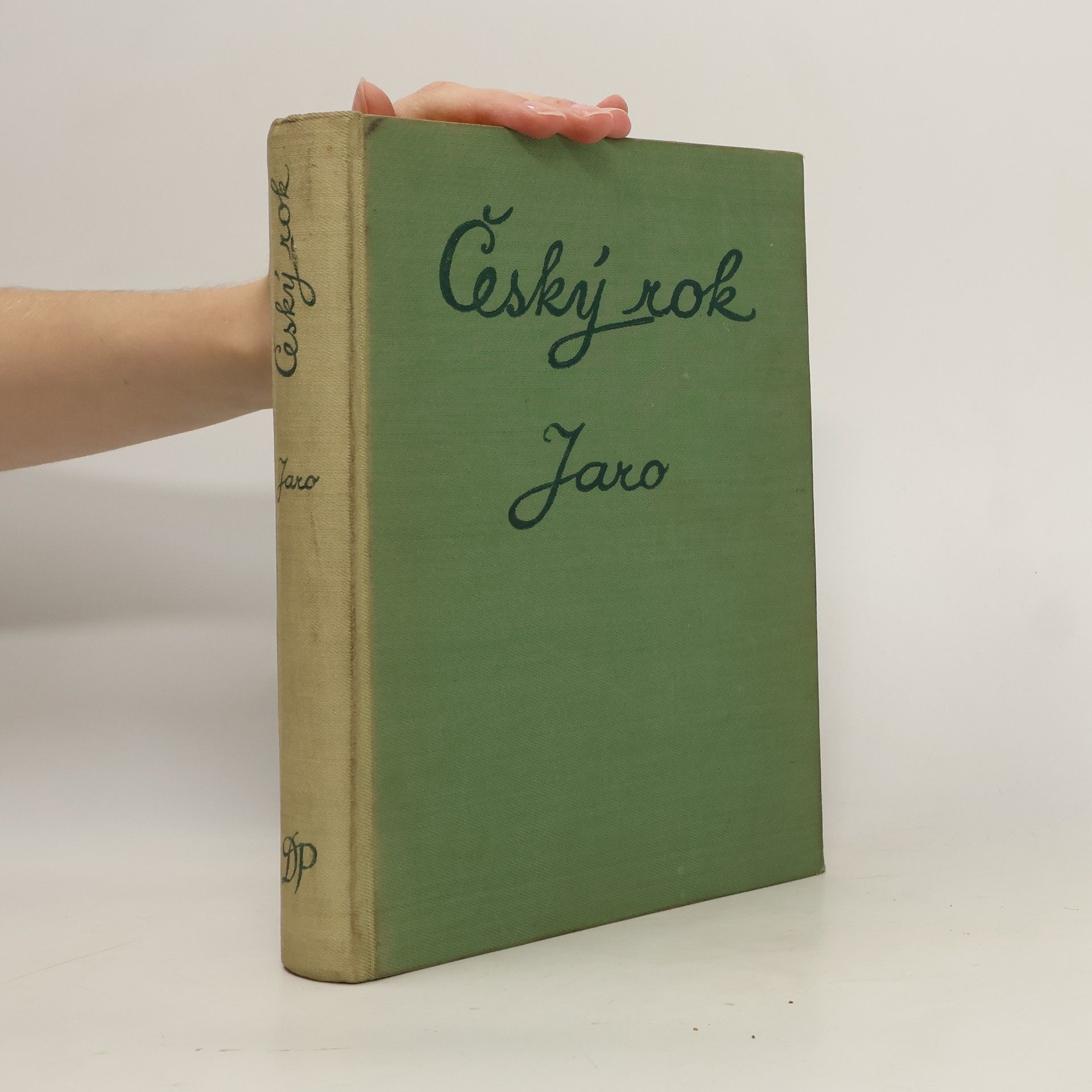 Karel Plicka Český rok v pohádkách, písních, hrách a tancích, říkadlech a hádankách. Jaro