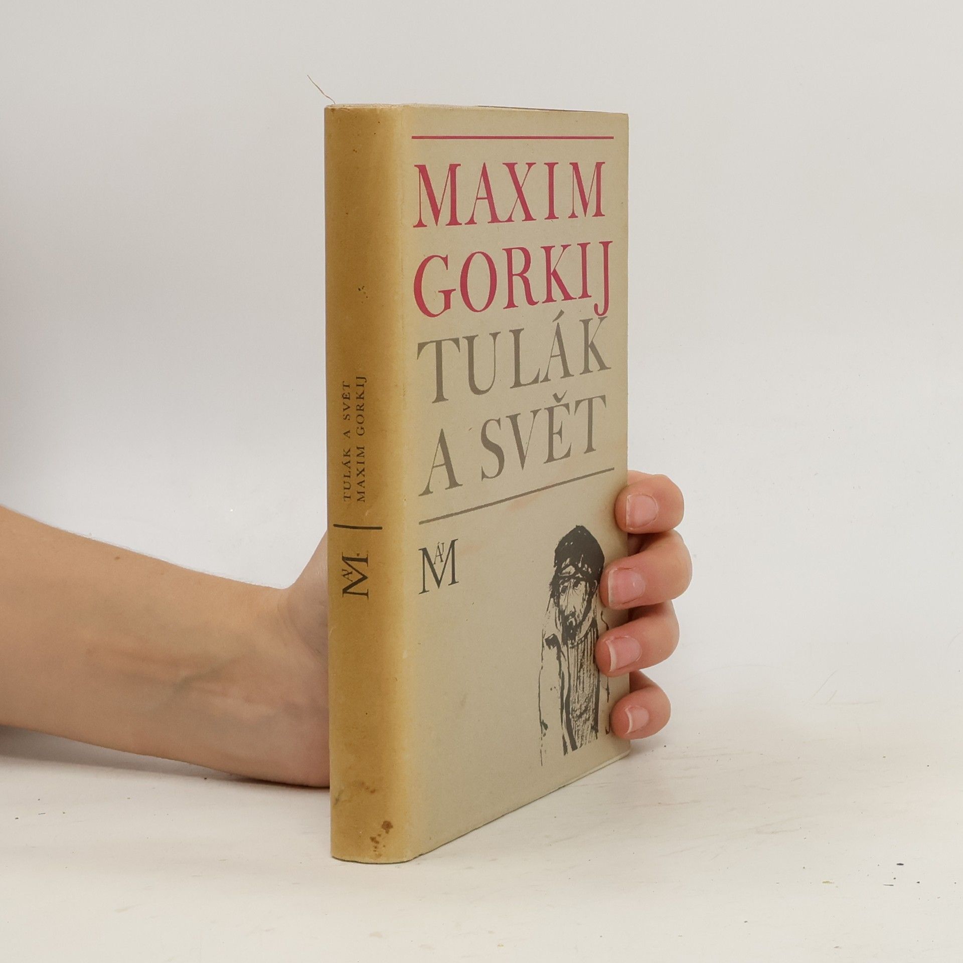 Maxim Gorky Tulák a svět