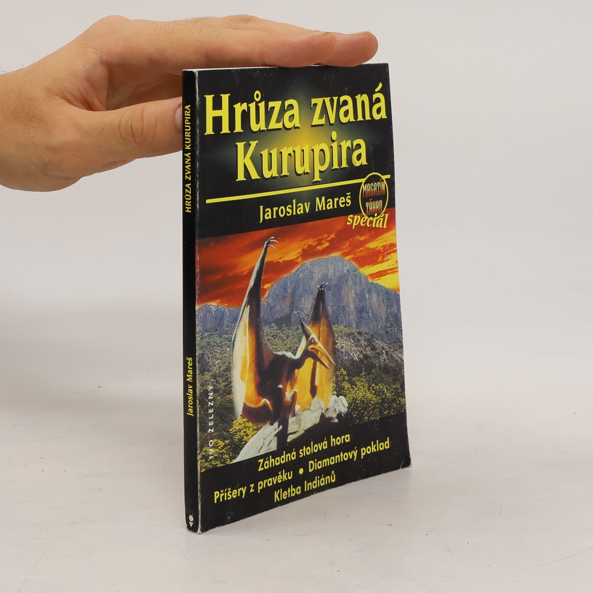 Jaroslav Mareš Magazín záhad speciál 3. Hrůza zvaná Kurupira