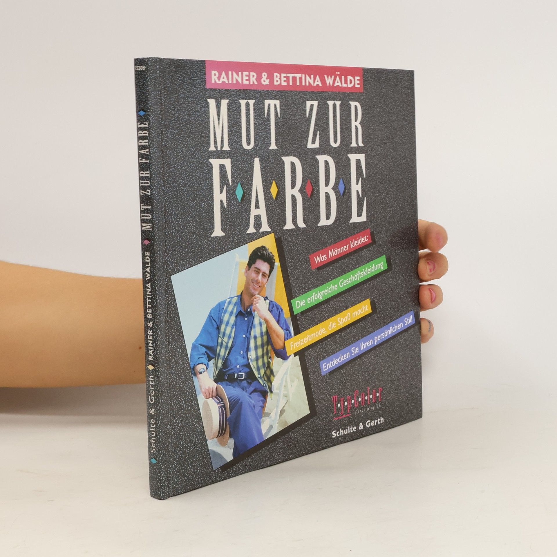 Rainer Wälde Mut zur Farbe