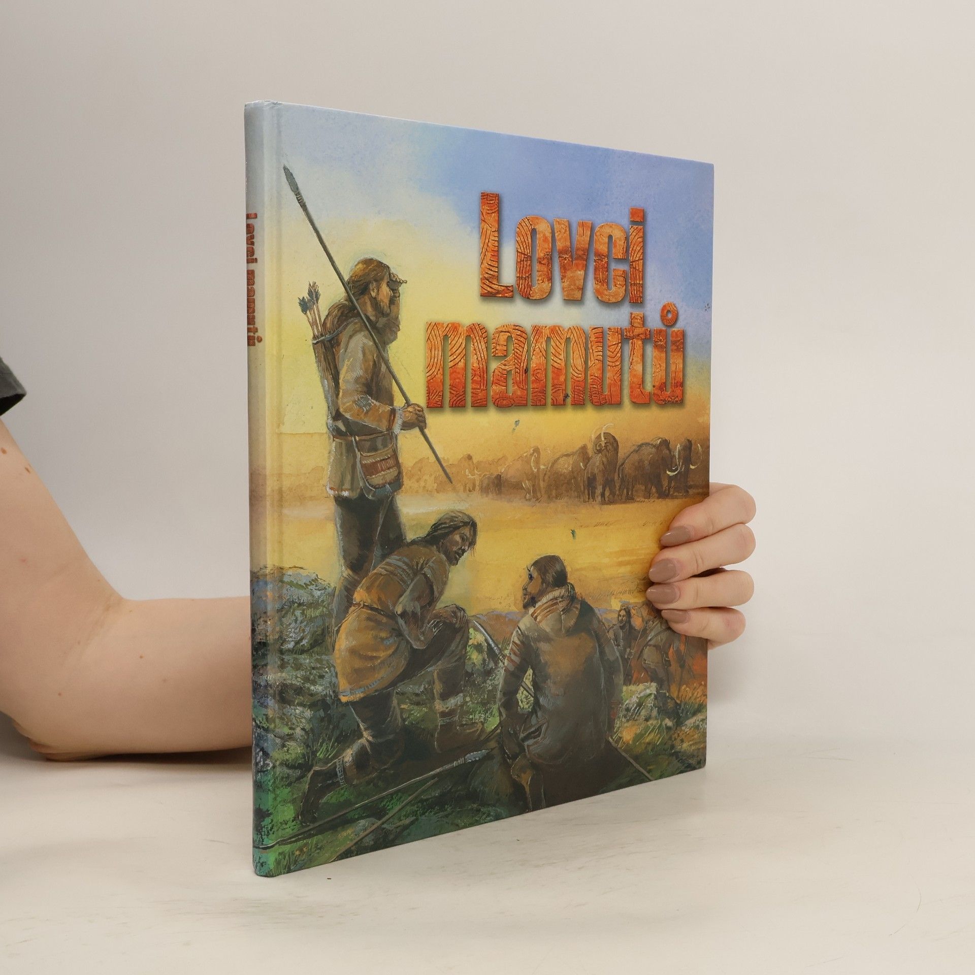 Autores varios Lovci mamutů