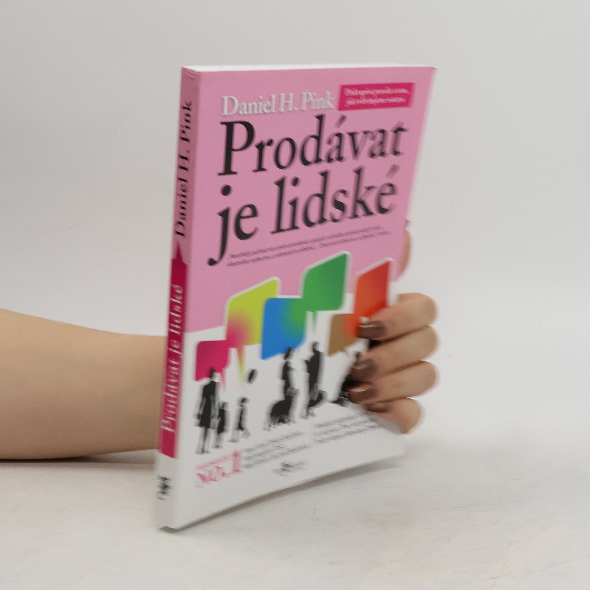 Daniel H. Pink Prodávat je lidské