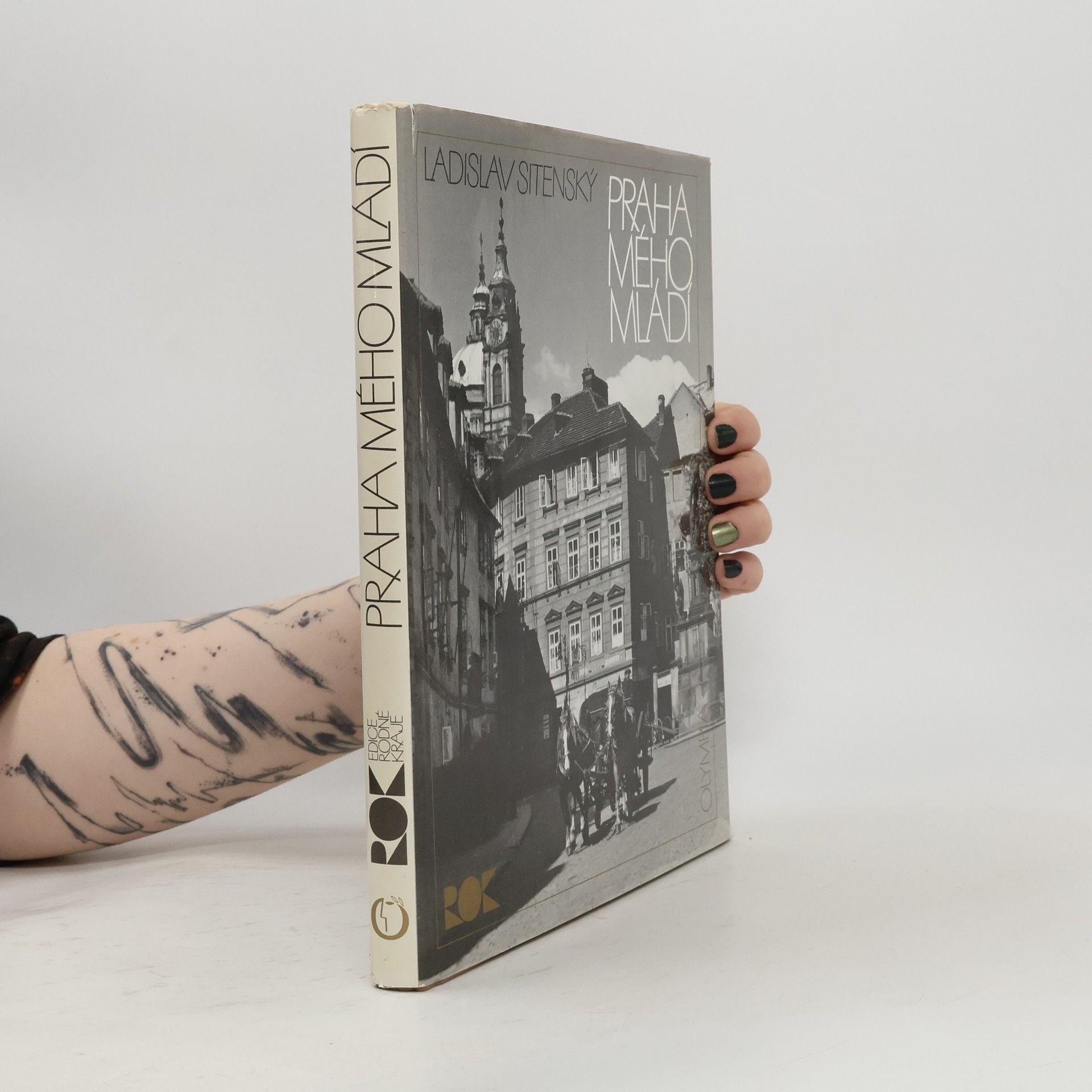 Ladislav Sitenský Praha mého mládí