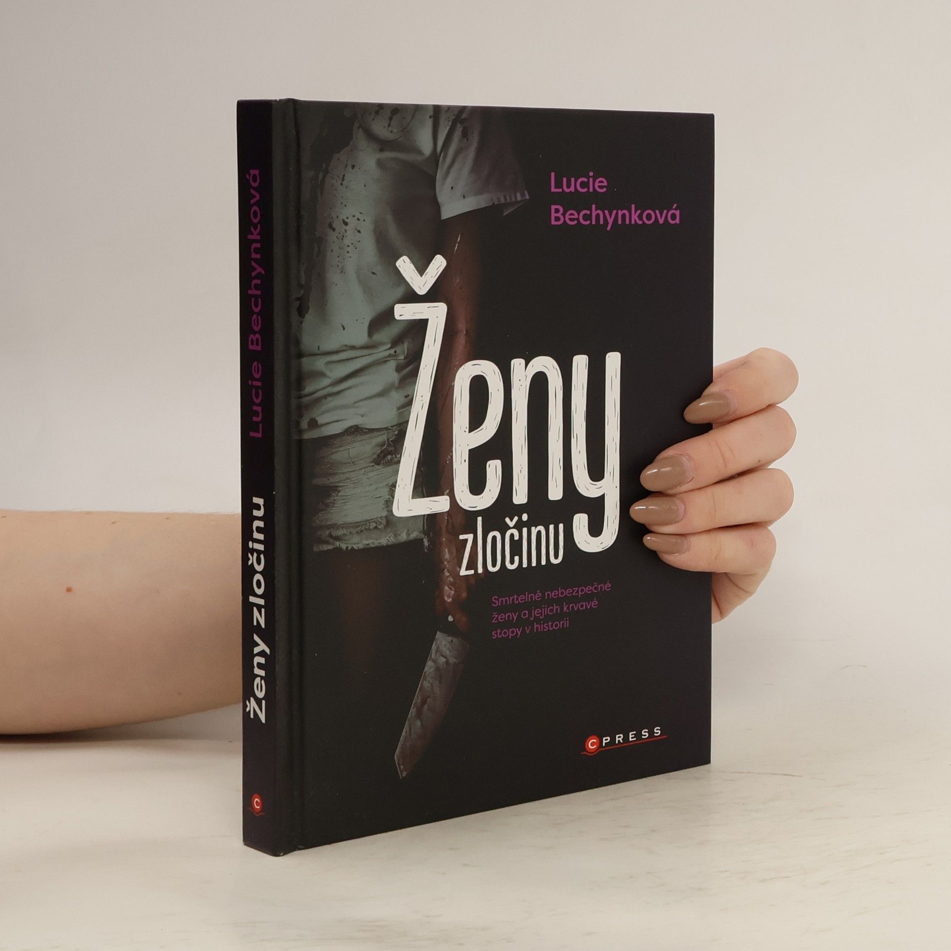 Lucie Bechynková Ženy zločinu