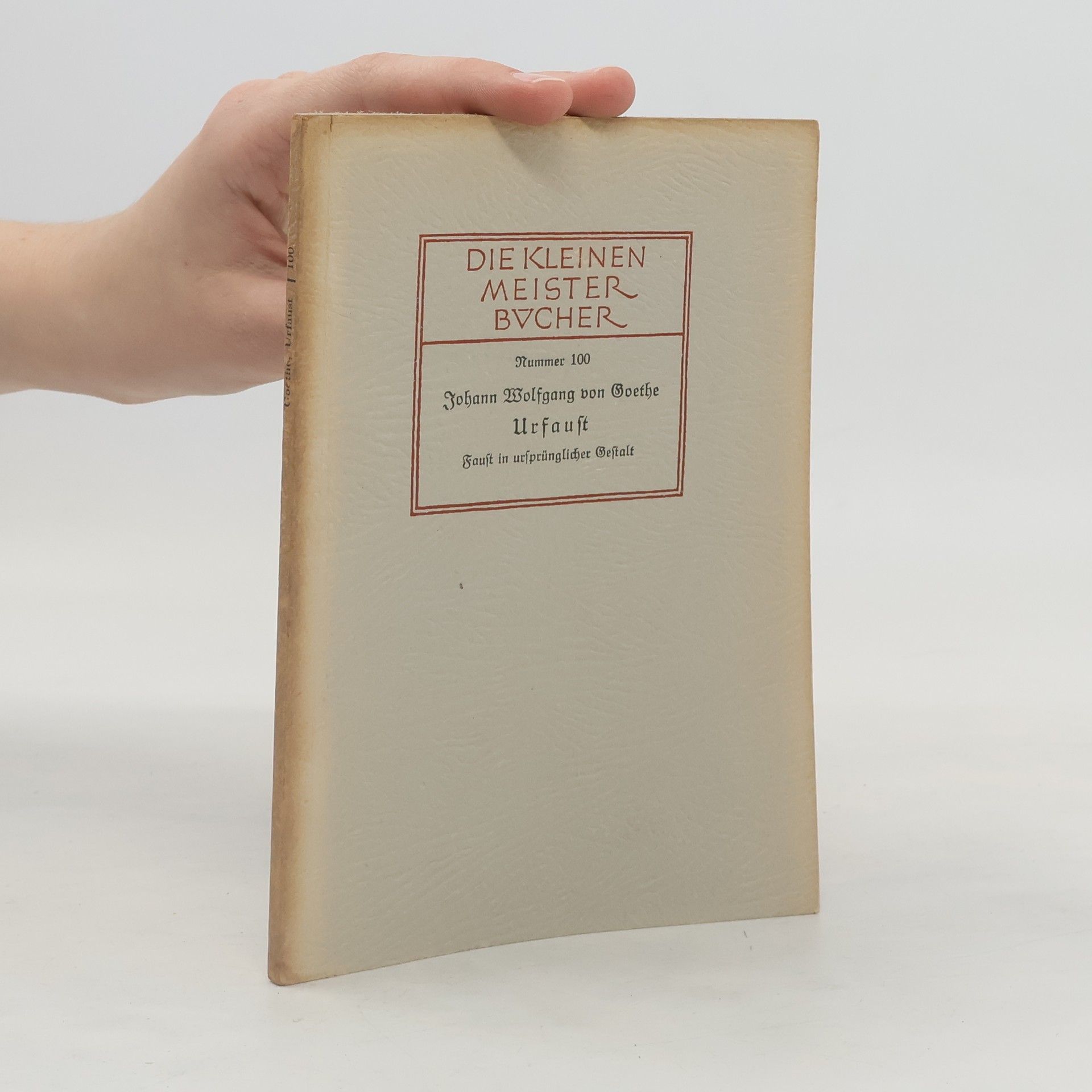 Johann Wolfgang von Goethe Urfaust